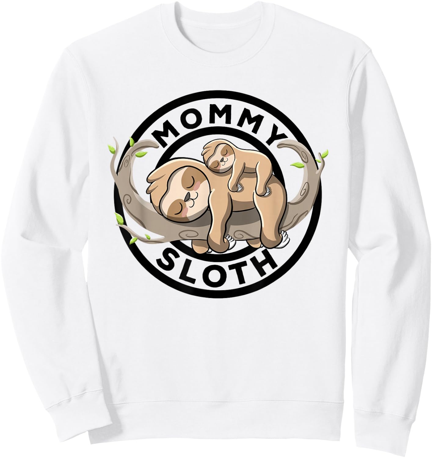 Mommy Sloth Mom Sloth Family Matching Mom To Be Cute Sloth Sweatshirt - Sweatshirt | White