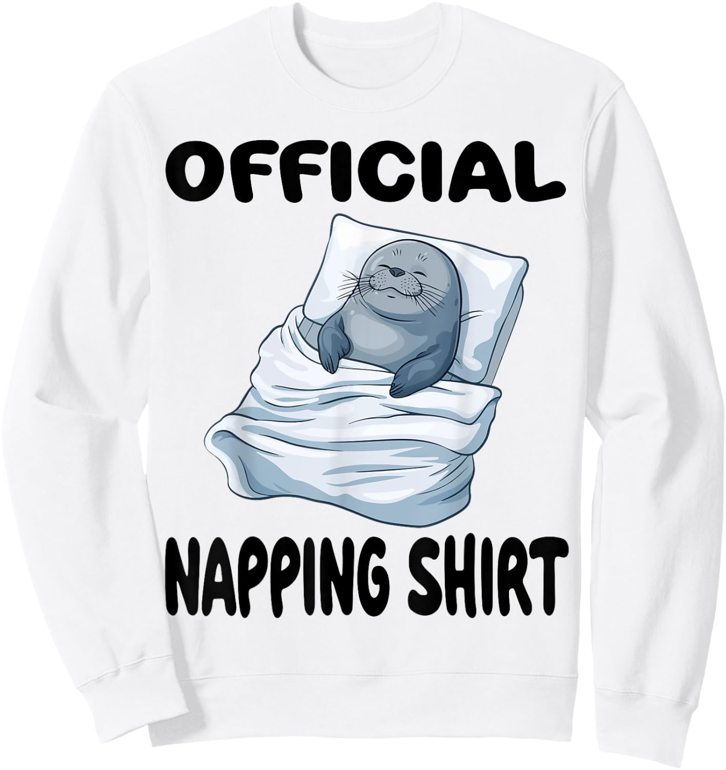 Seal Official Napping shirt Pajamas Nightgown Sweatshirt - Sweatshirt | White