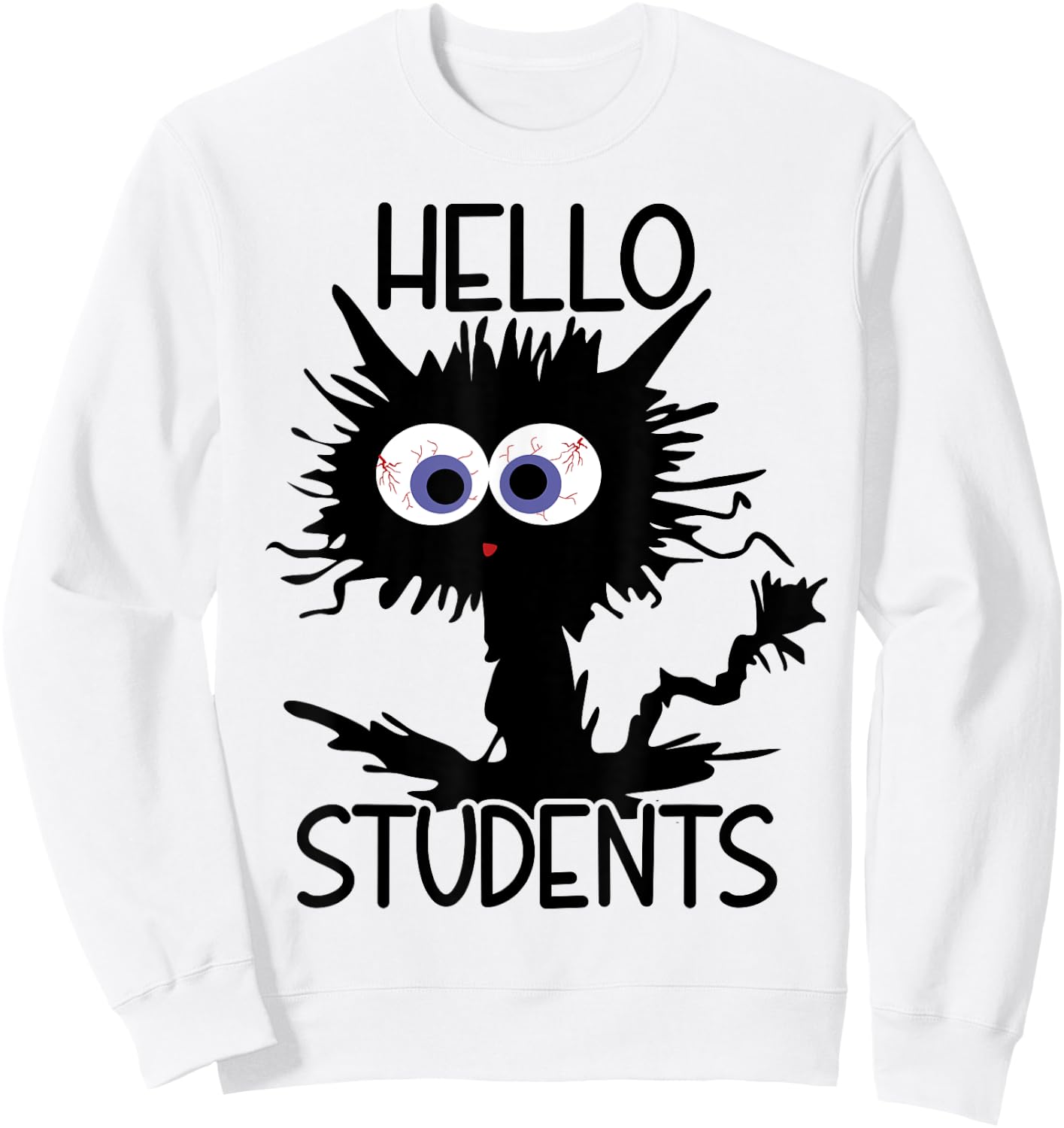 English Language Teacher It's Fine Cat Men Women Sweatshirt - Sweatshirt | White