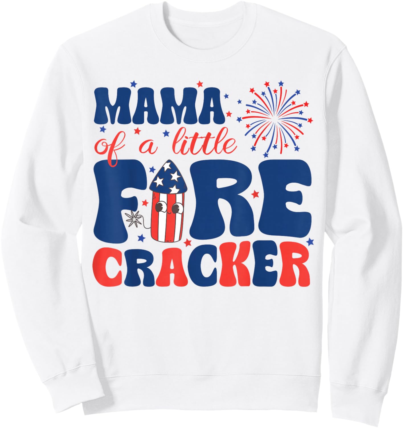 Mama of a Little Firecracker Family Matching 4th of July Sweatshirt - Sweatshirt | White