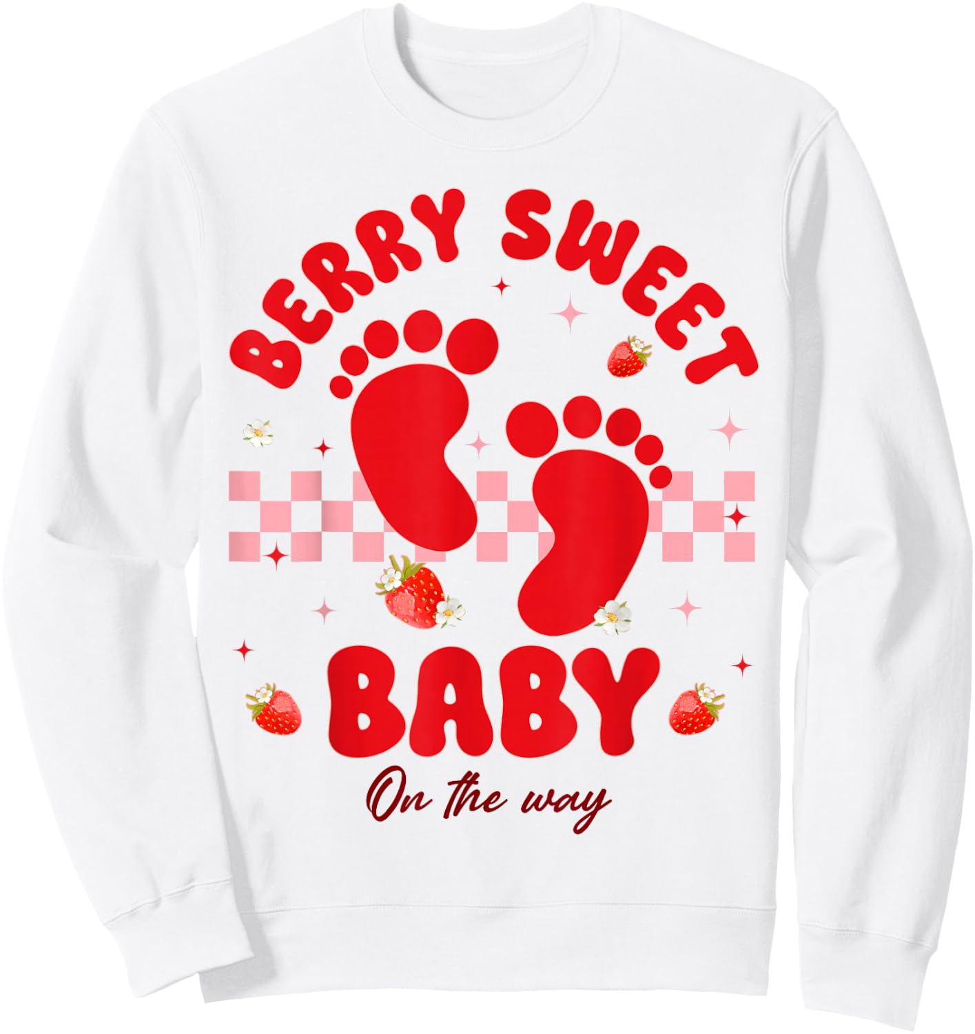 Berry Sweet Baby On The Way Cute Strawberry Pregnancy Reveal Sweatshirt - Sweatshirt | White