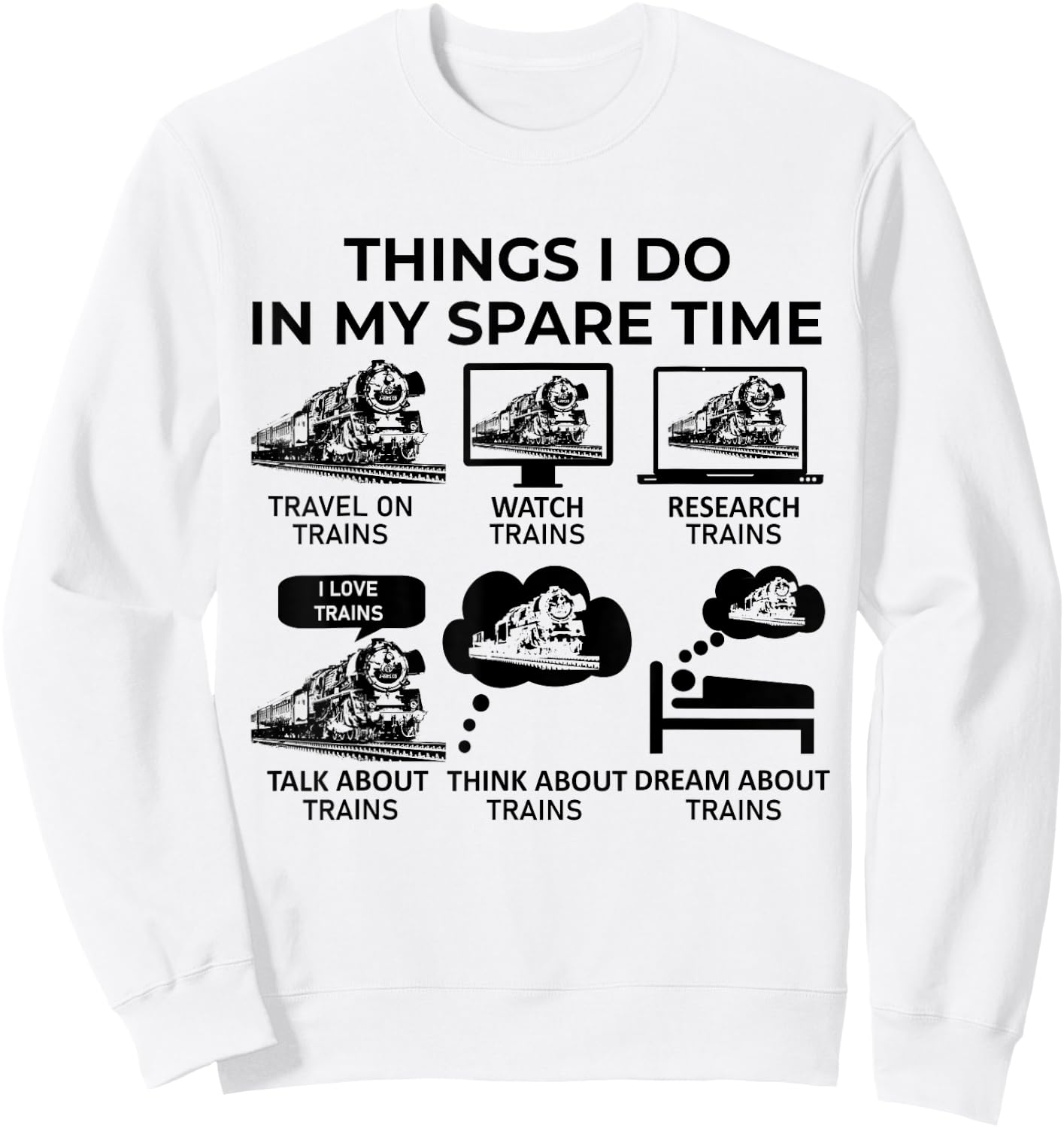 Things I Do in My Spare Time - Trains Sweatshirt - Sweatshirt | White