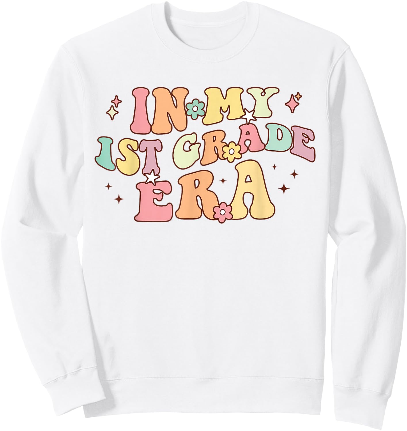 In My First Grade Era Retro Back To School Teacher Student Sweatshirt - Sweatshirt | White