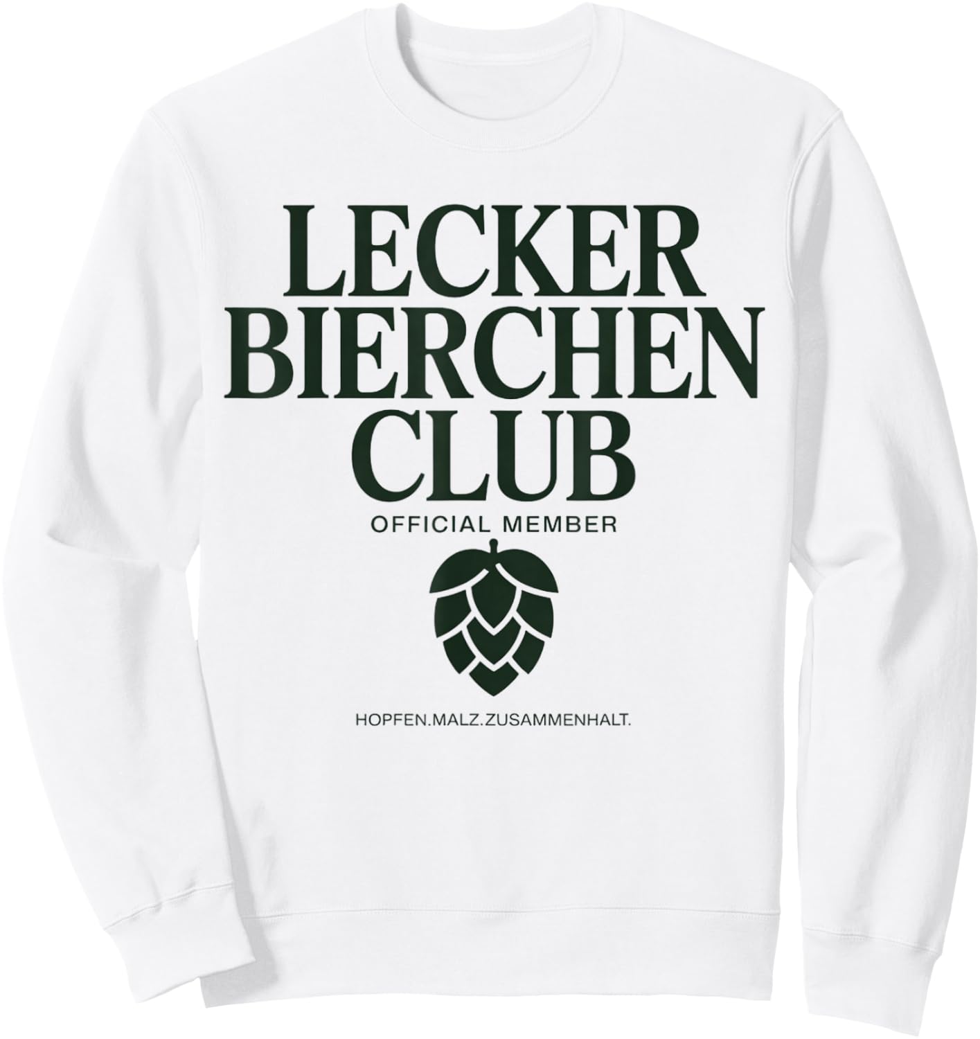 Lecker Bierchen Club Official Member Bier Humor Sweatshirt - Sweatshirt | White