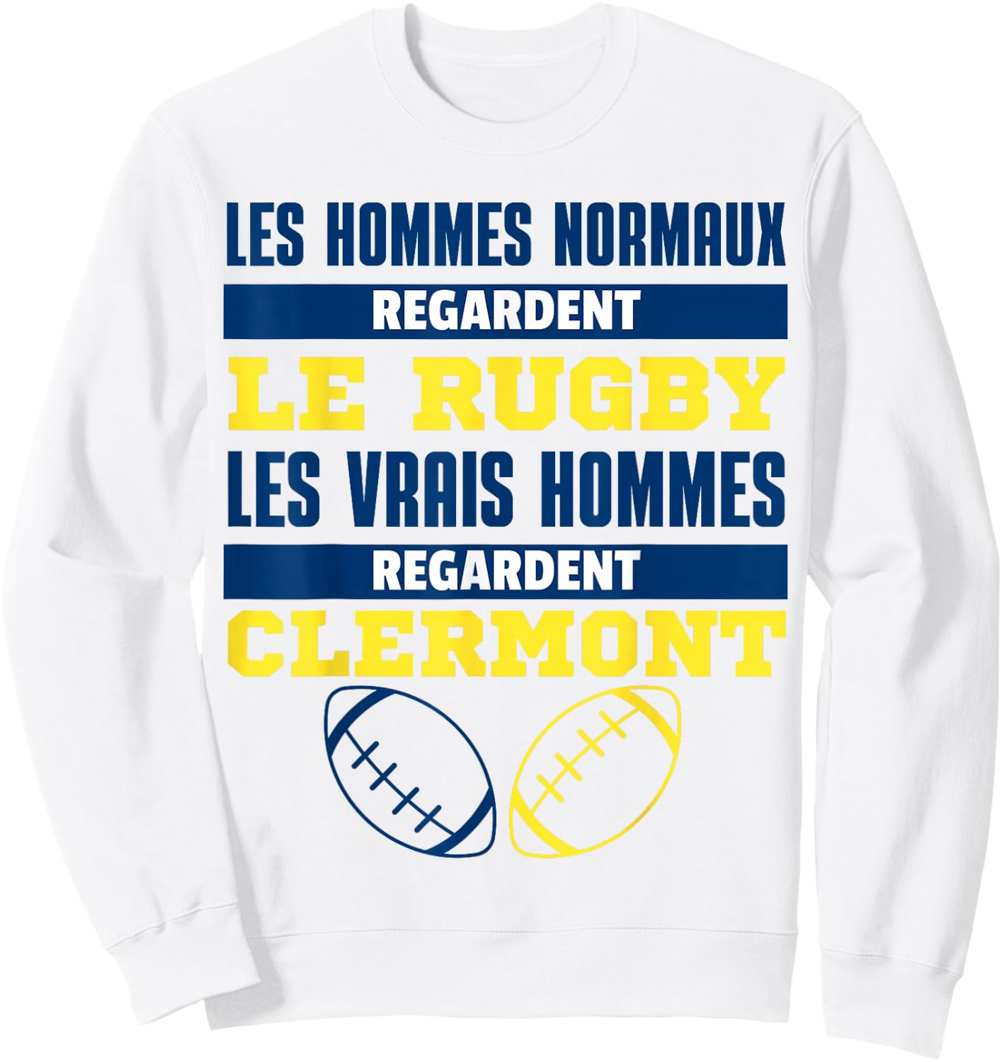 Clermont Ferrand Rugby Supporter Gift Humour Sweatshirt - Sweatshirt | White