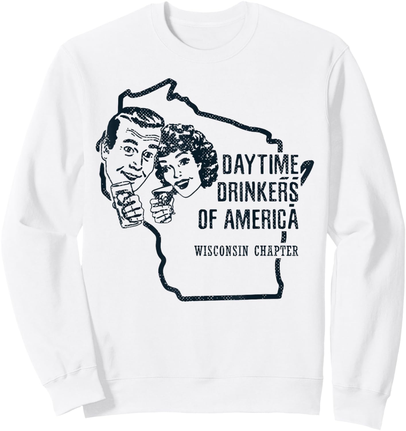 Wisconsin Day Drinking Shirt Beer Wine Drinker Alcohol Gift Sweatshirt - Sweatshirt | White