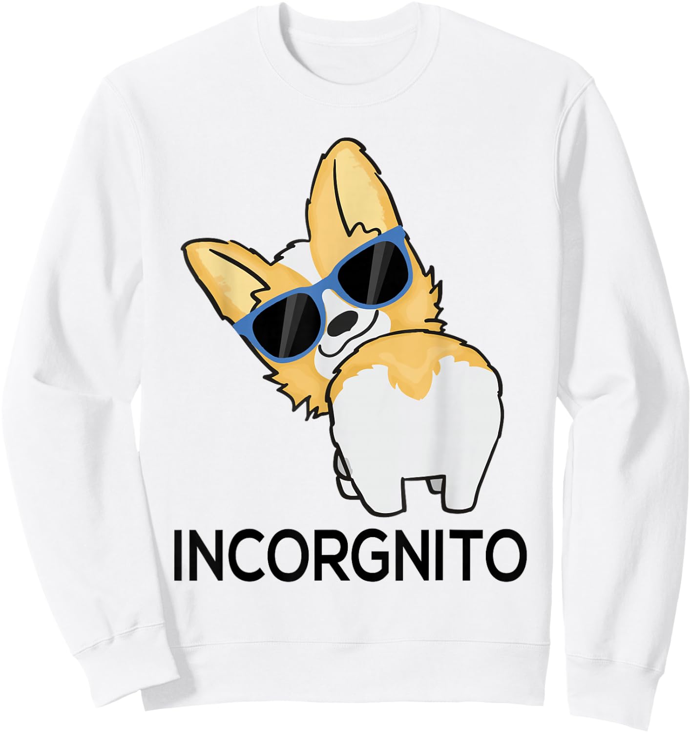 Incorgnito Corgi Sweatshirt - Sweatshirt | White
