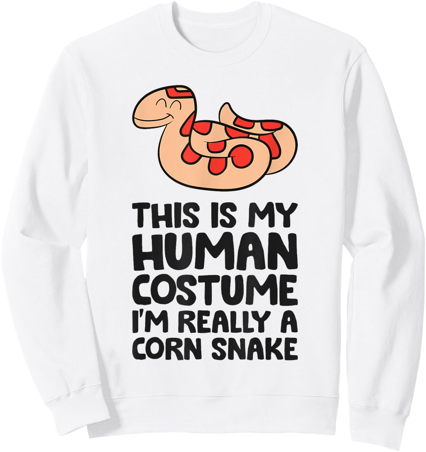 This Is My Human Costume I'm Really A Corn Snake Sweatshirt - Sweatshirt | White