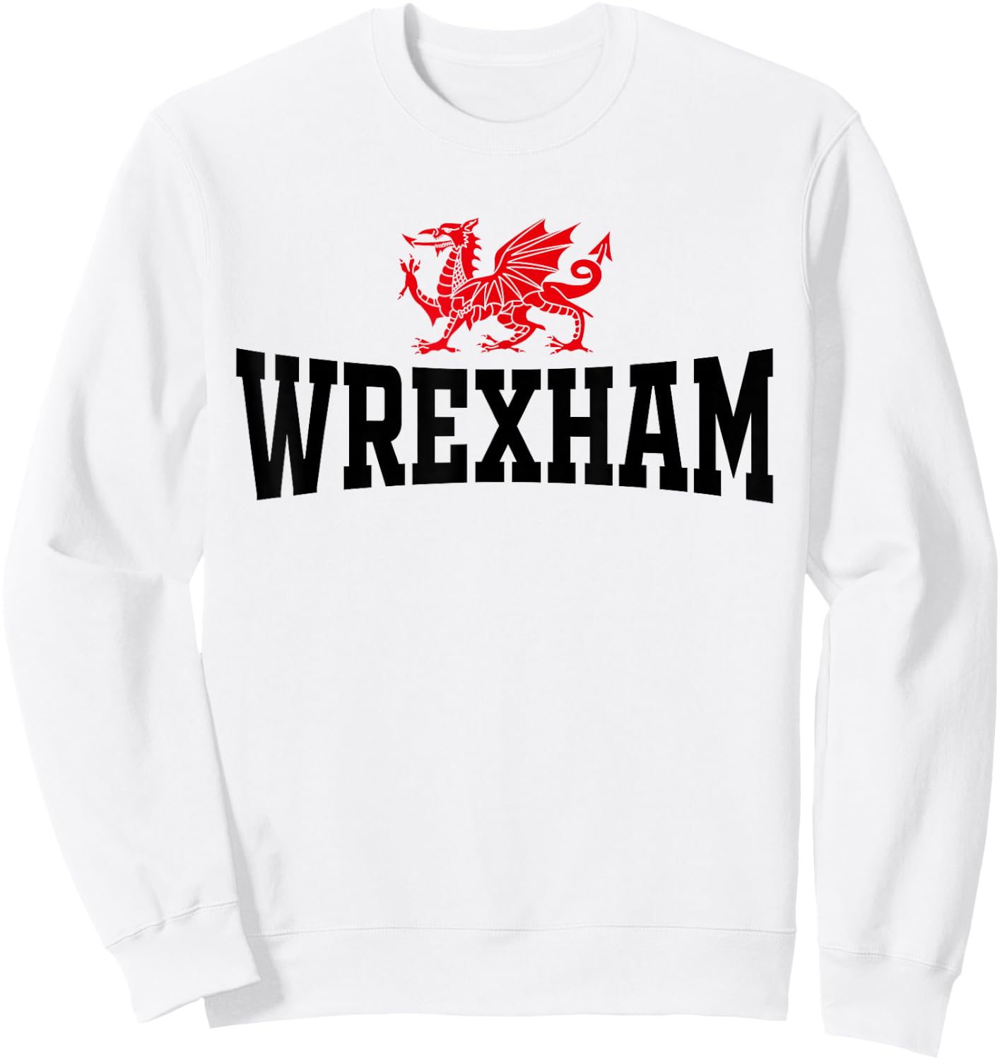 Wrexham City, Wales, Roter Drache, Wrecsam Cymru, Grafschaft Wales Sweatshirt - Sweatshirt | White