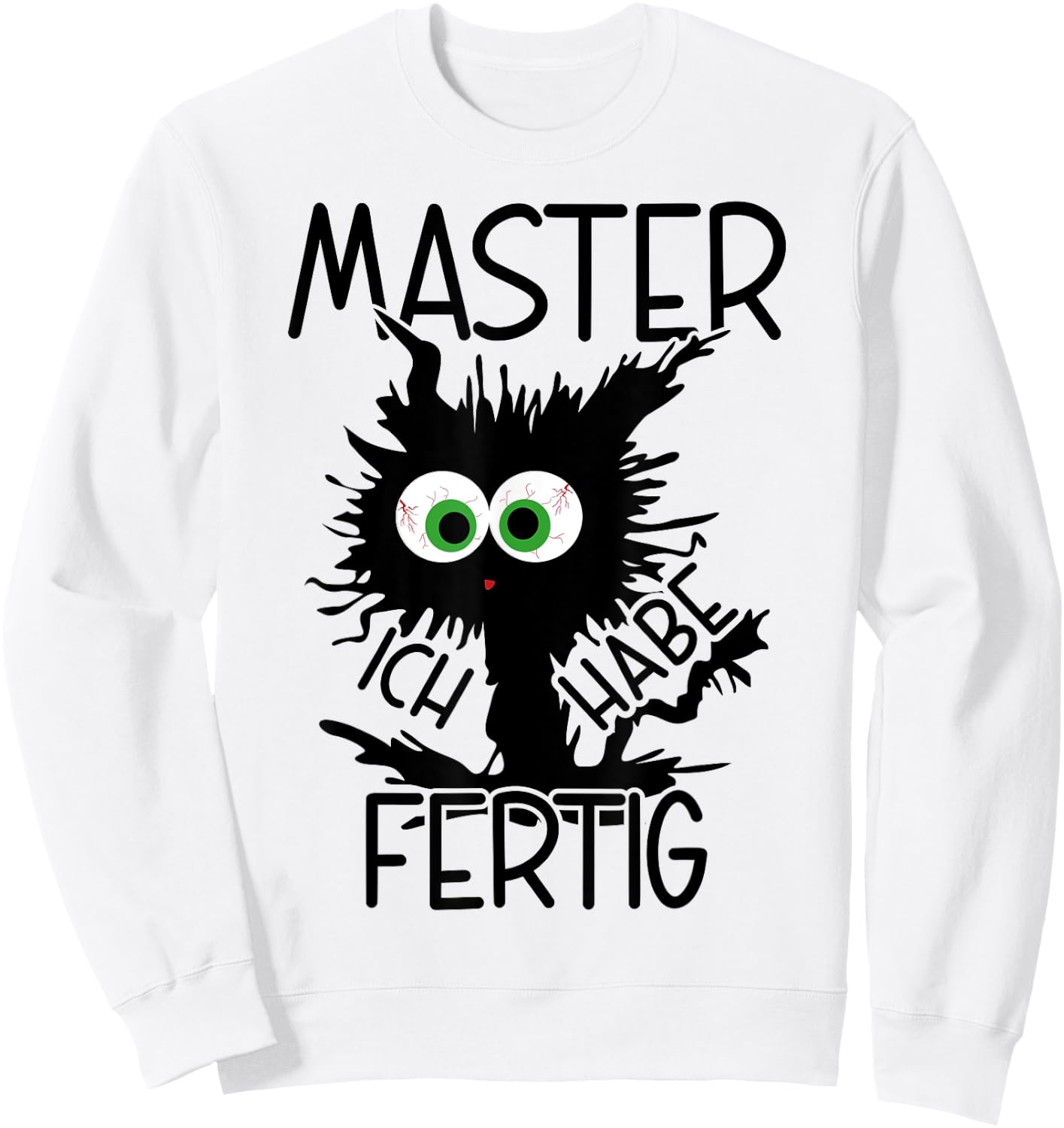 Master Ich Habe Fertig Master 2025 Geschafft Sweatshirt - Sweatshirt | White