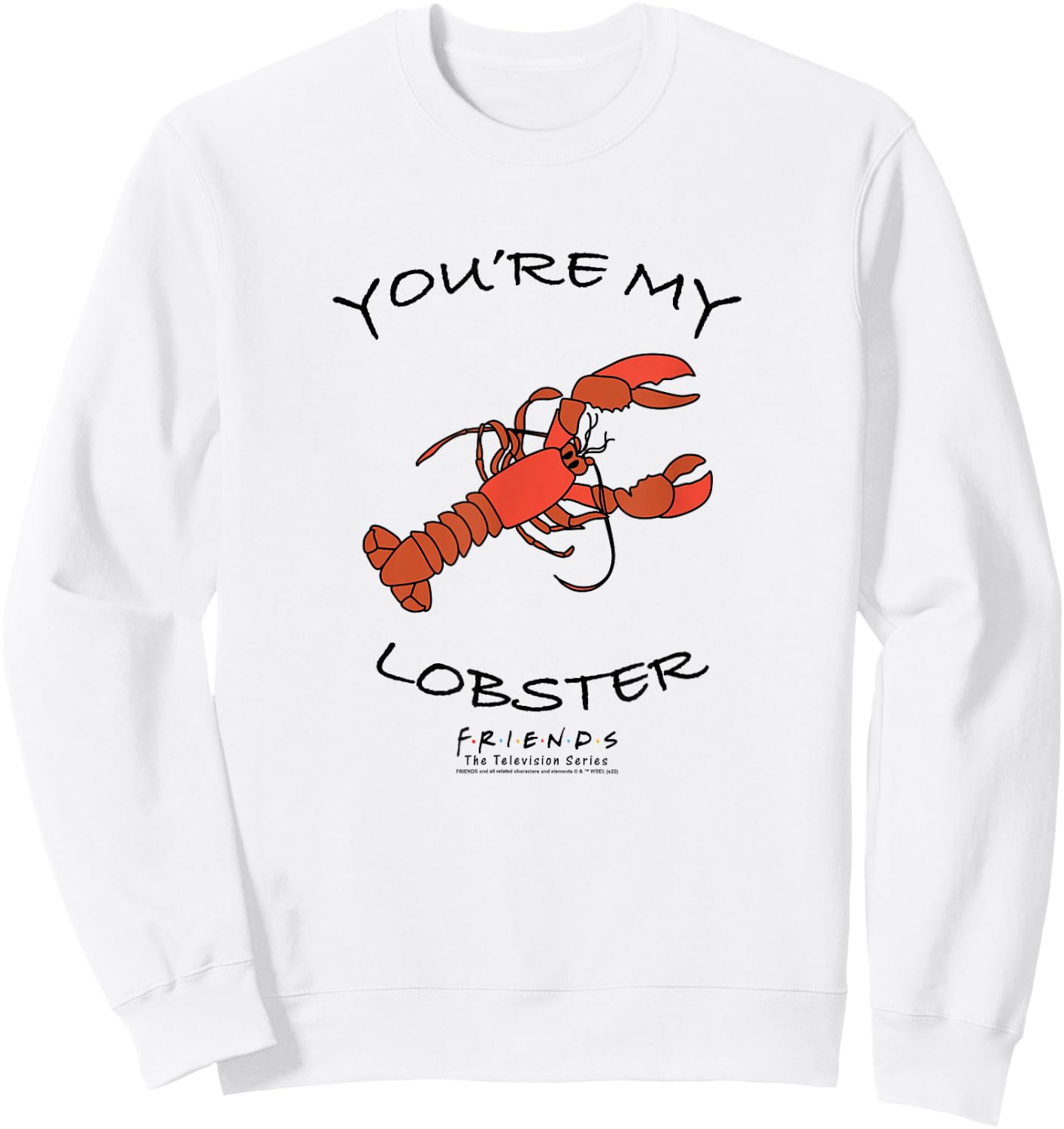 Friends You're My Lobster Sweatshirt - Sweatshirt | White