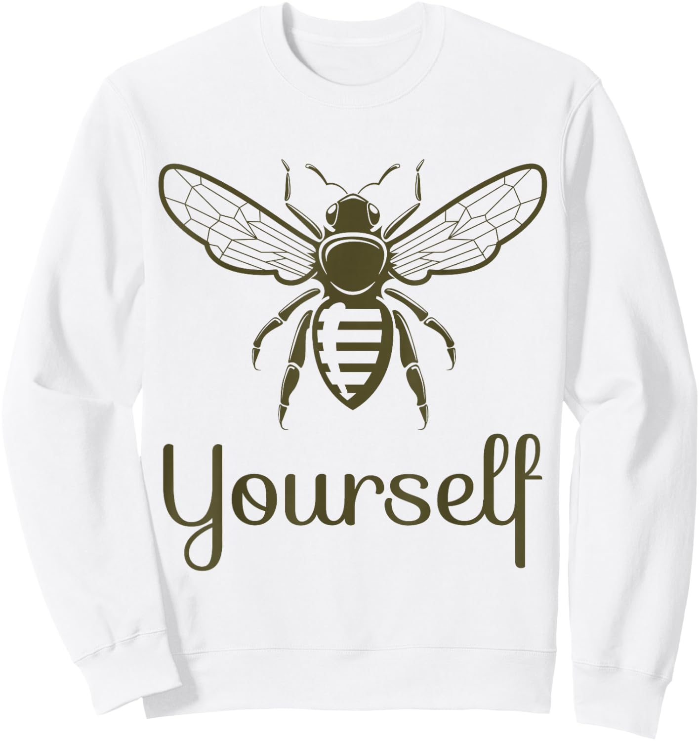 Bee Yourself Yellow Bee Women Positive Message Sweatshirt - Sweatshirt | White