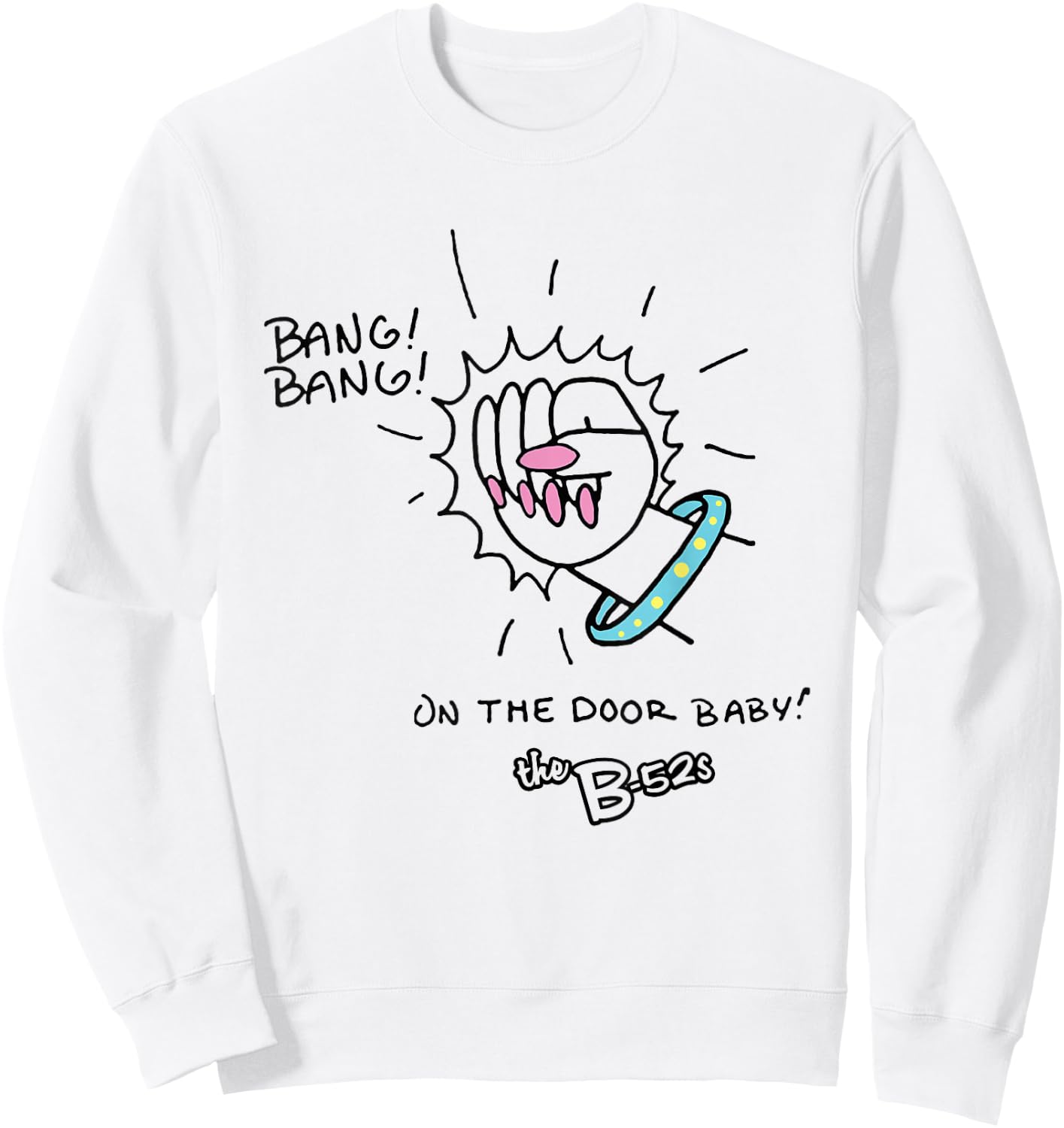 The B-52s - Bang Bang , white, S Sweatshirt - Sweatshirt | White