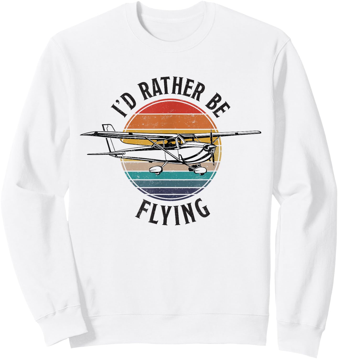 The Avid Aviator Cafe Vintage I'd Rather Be Flying C172 Airplane Cool Pilot Grey Sweatshirt - Sweatshirt | White