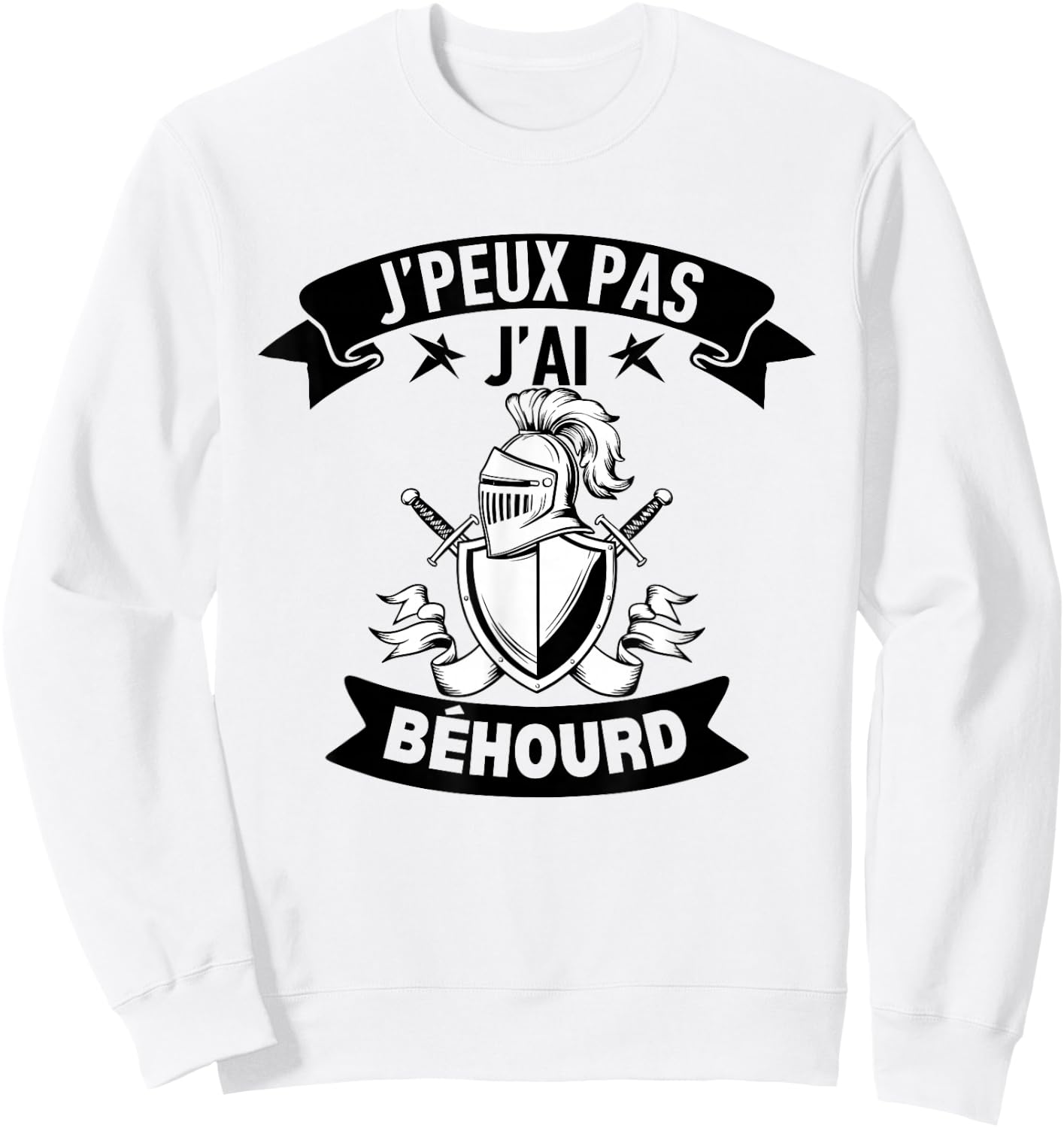 J'Peux Pas J'ai Béhourd Funny Sport Combat Knight Humour , white, S Sweatshirt - Sweatshirt | White