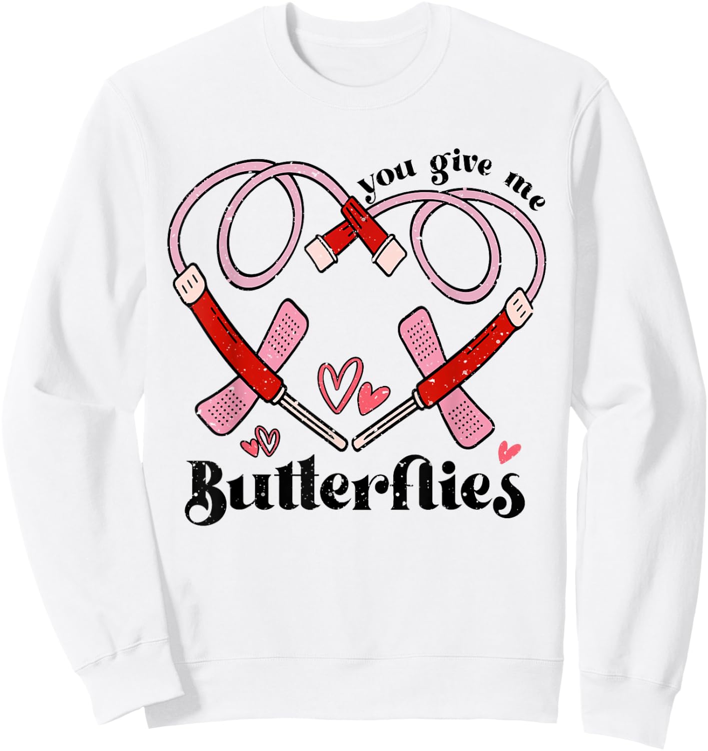 You Give Me Butterflies Phlebotomist PBT Valentine Day Nurse Sweatshirt - Sweatshirt | White