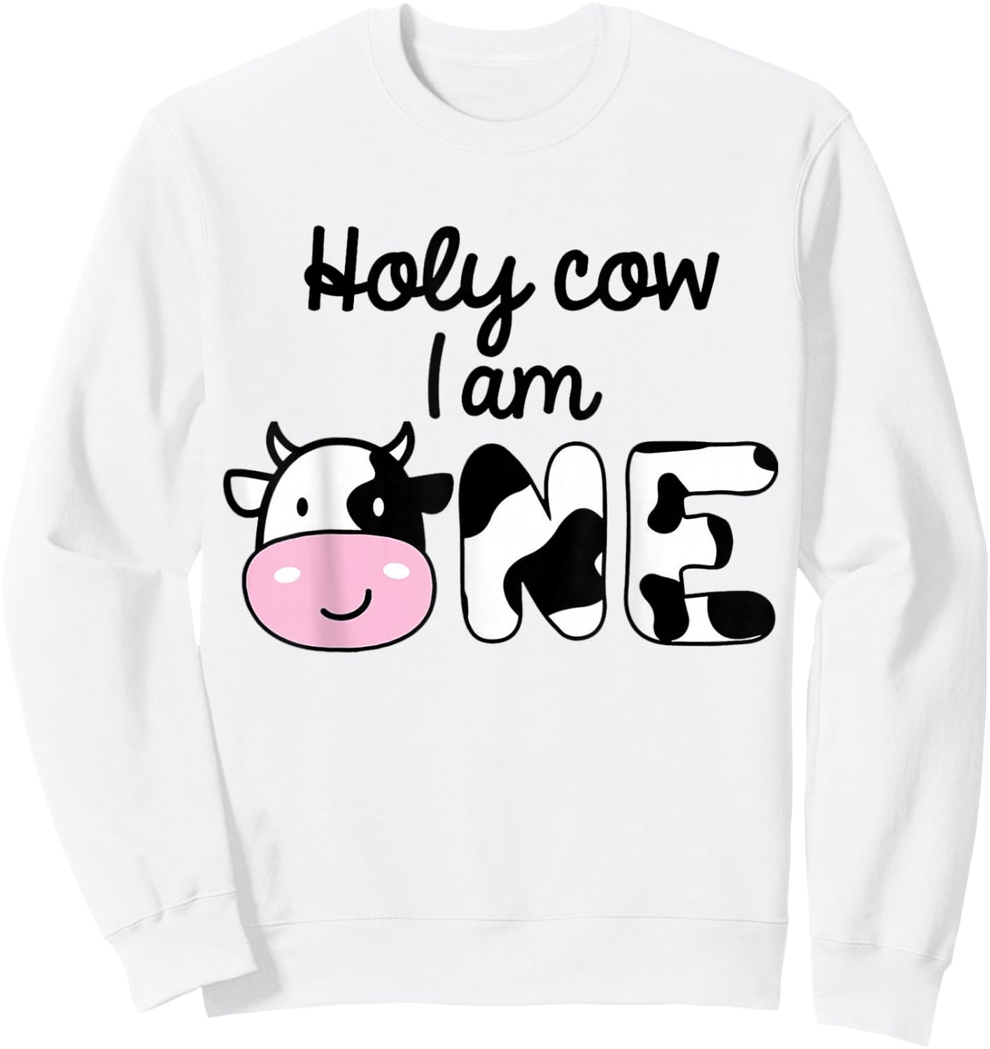 Kids 1st Birthday Holy Cow I Am One Toddler Boy Son Matching Sweatshirt - Sweatshirt | White