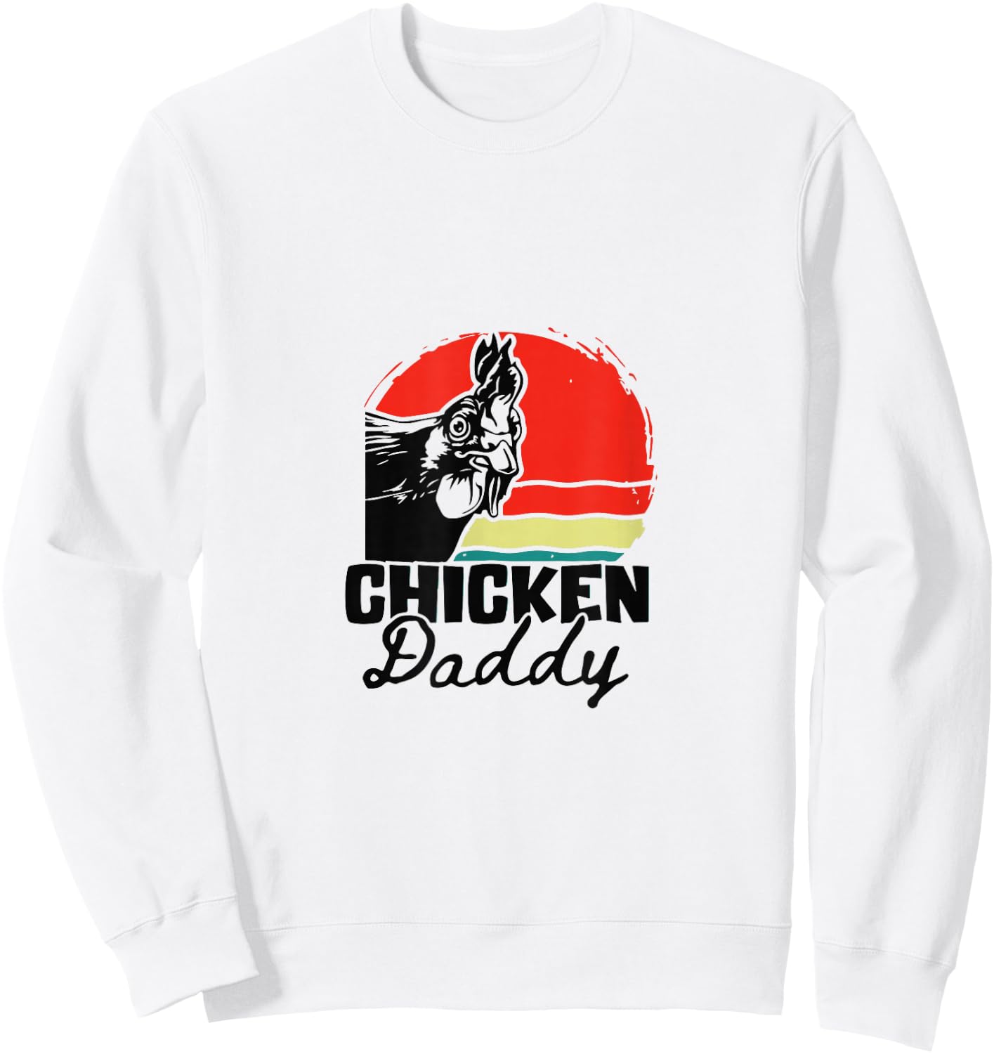 Chicken Duck Daddy Shirts Hard Daddy Shirts Chicken Sweatshirt - Sweatshirt | White