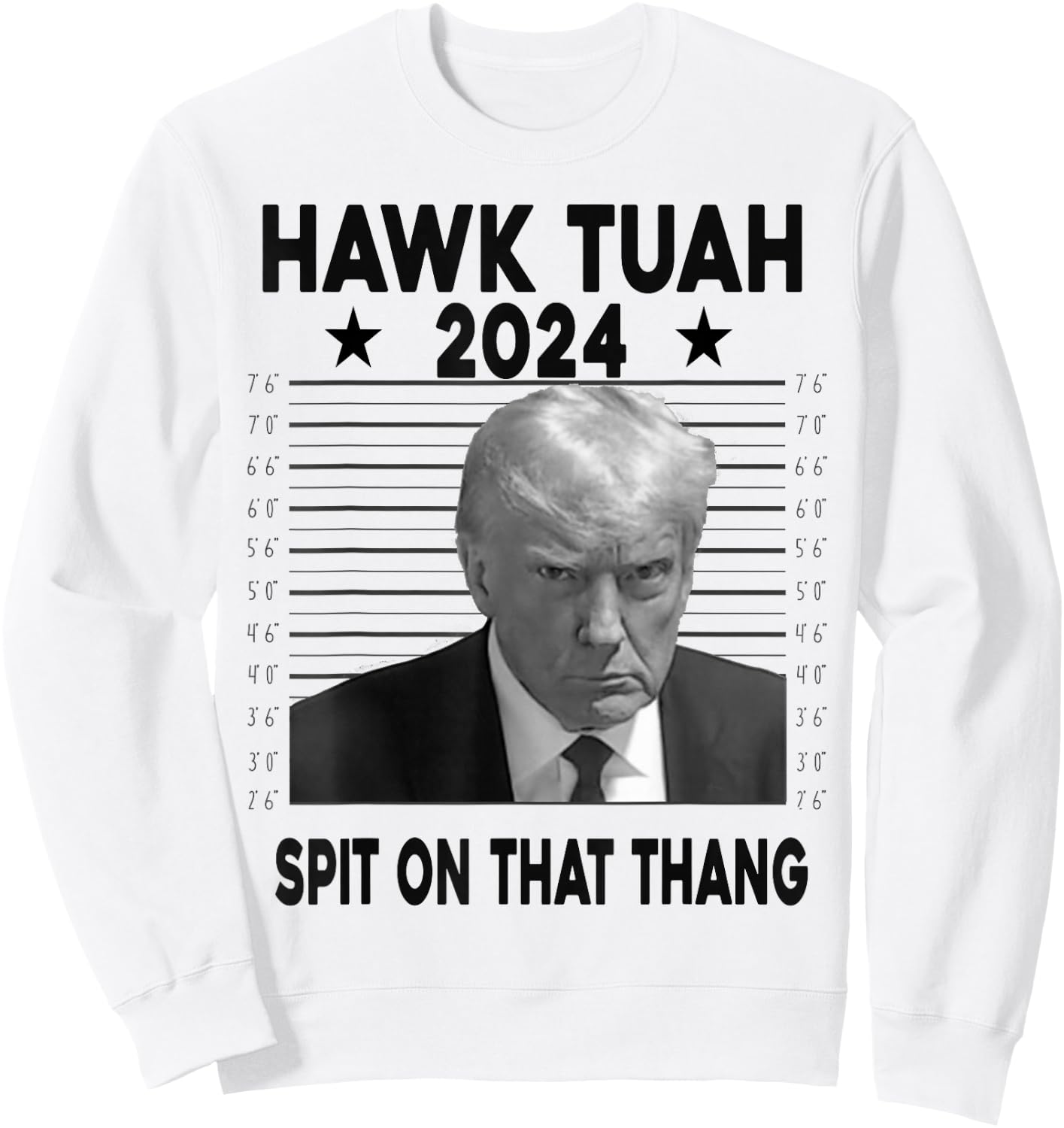 Hawk Tush Spit on that Thang Viral Election Parody Trump Sweatshirt - Sweatshirt | White