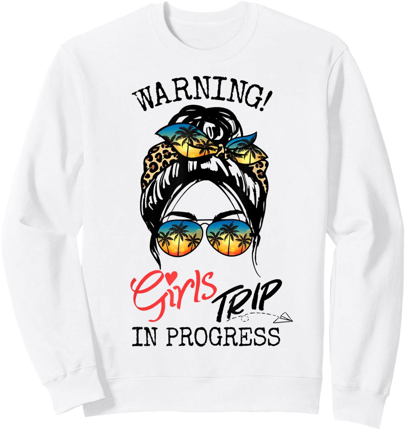 Girls Weekend, Vacation Squad Warning Girls Trip In Progress Sweatshirt - Sweatshirt | White