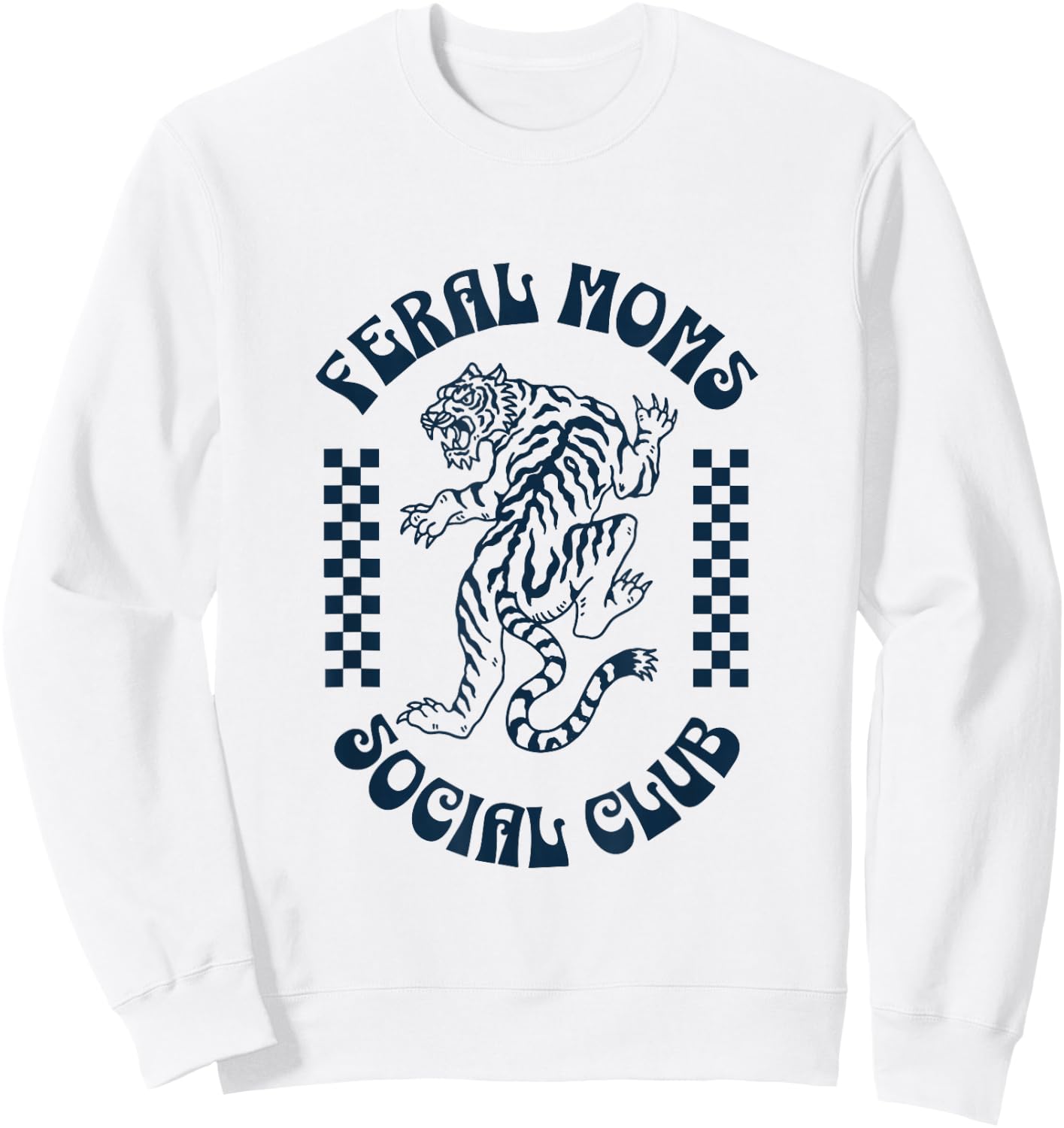 Feral Moms Social Club - Retro Cute Tiger Mayhem Sweatshirt - Sweatshirt | White