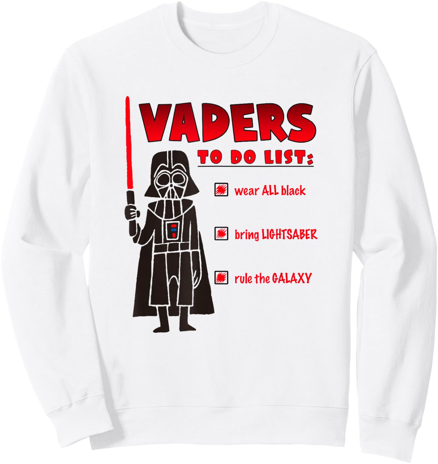 Star Wars Classic Darth Vader Rule The Galaxy To Do List Sweatshirt - Sweatshirt | White