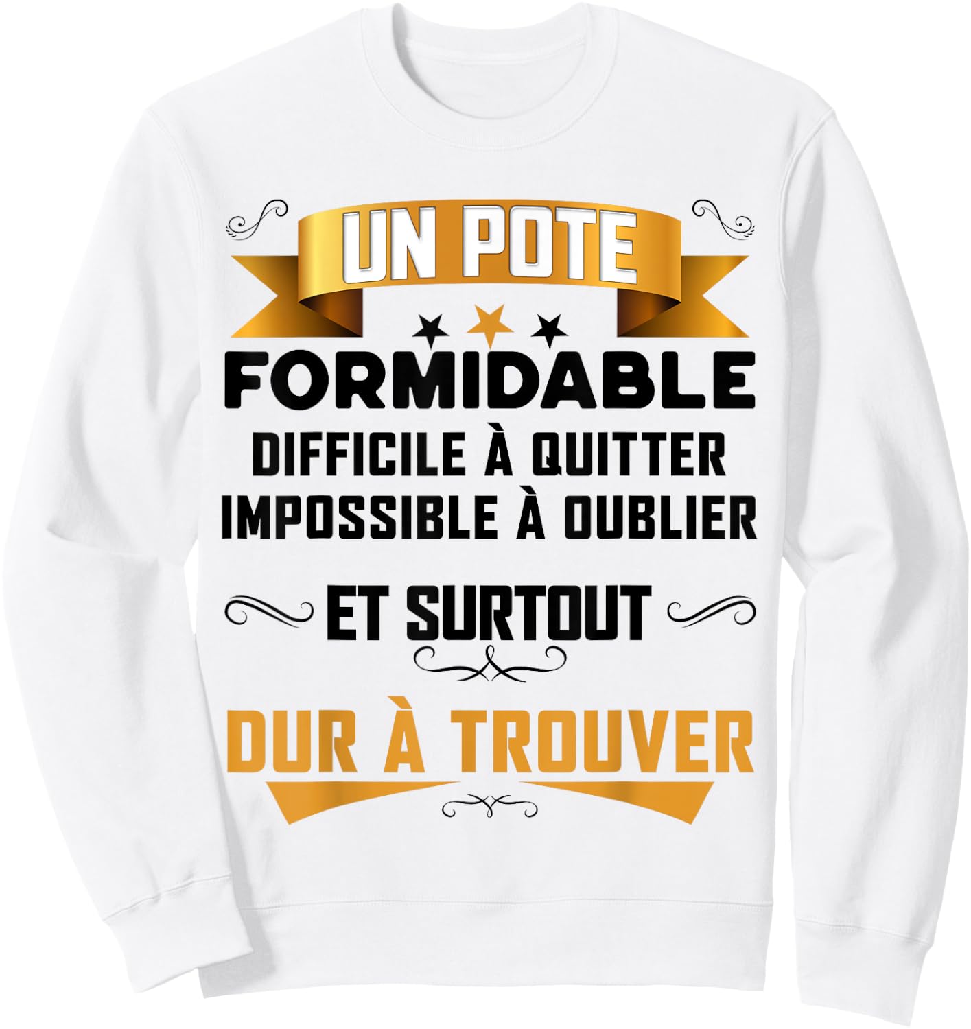 Un Pote Formidable Gift Best Boyfriend Super Friend Man , white, S Sweatshirt - Sweatshirt | White