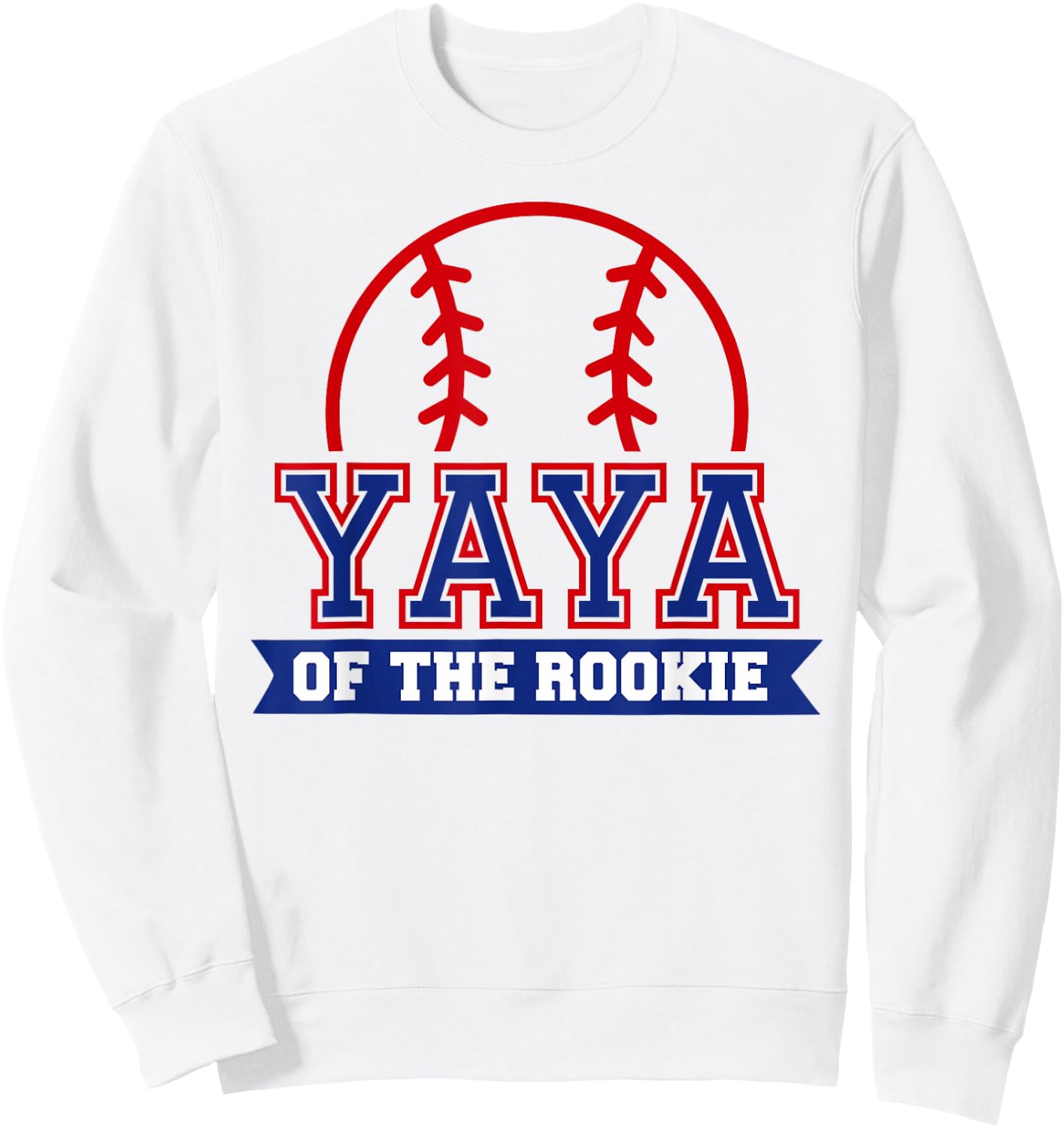 Yaya of Rookie 1st Birthday Baseball Theme Matching Party Sweatshirt - Sweatshirt | White