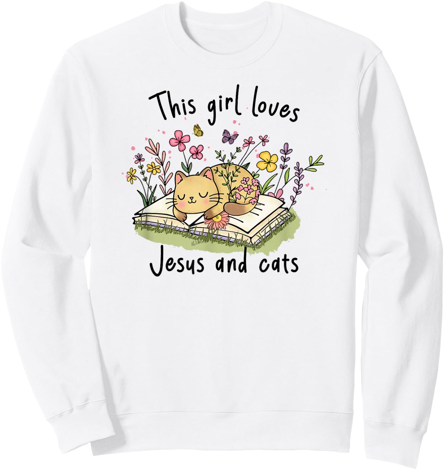 This Girl Loves Jesus And Cats Cute Christian Sweatshirt - Sweatshirt | White