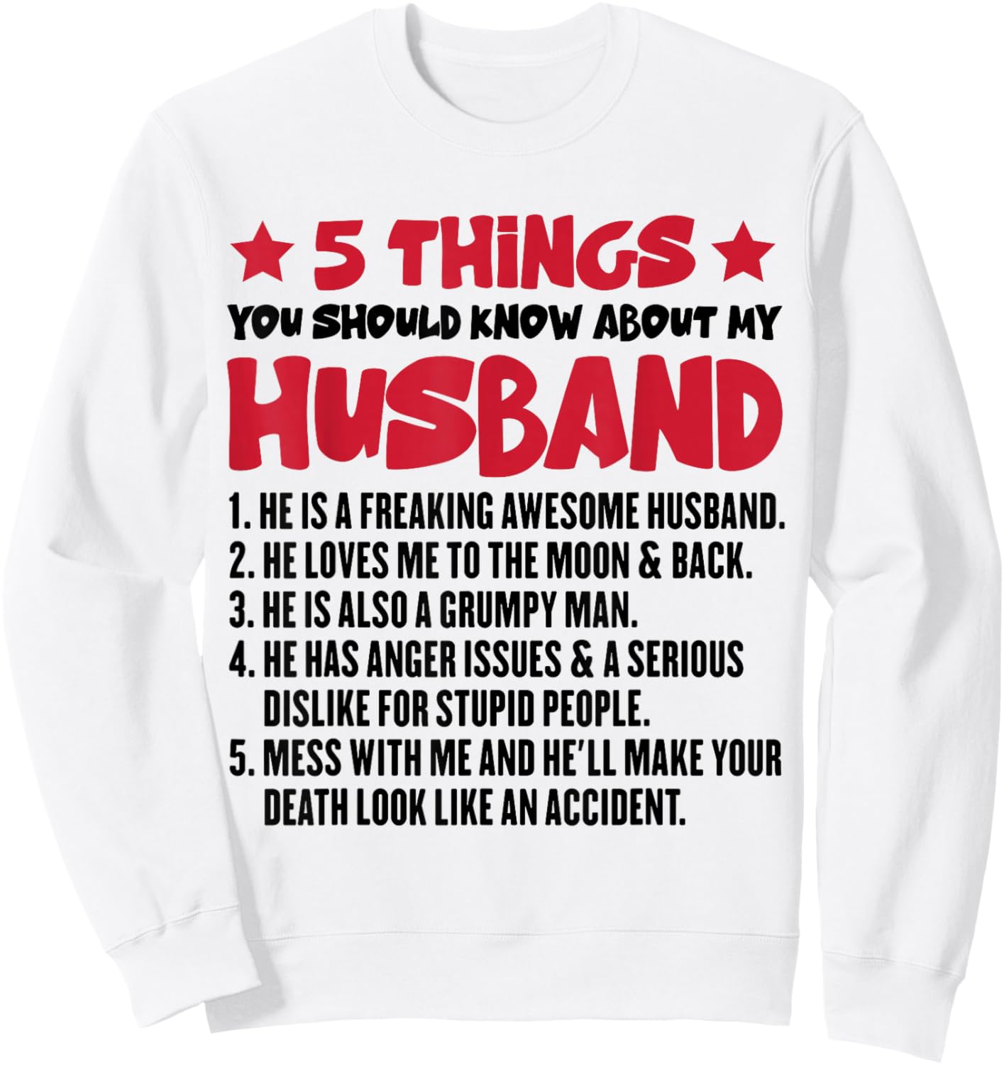 5 Things You Should Know About My Husband Funny Wife Sweatshirt - Sweatshirt | White