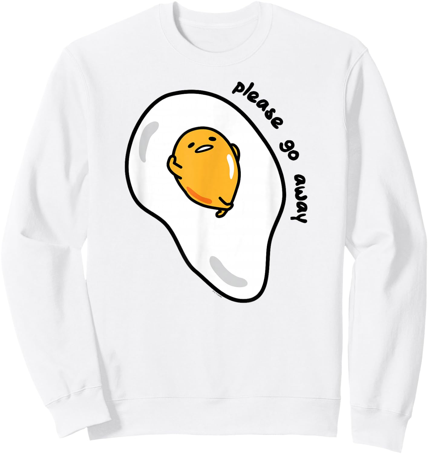 Gudetama Please Go Away Sweatshirt - Sweatshirt | White
