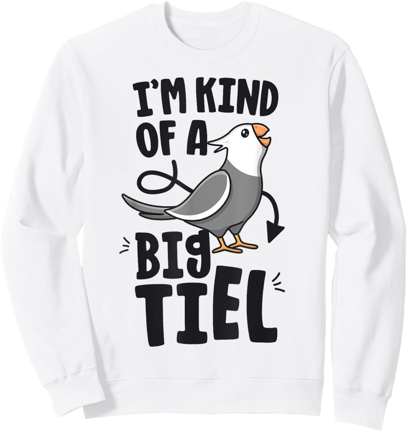 I'm Kind Of A Big Tiel White Face Cockatiel Parrot Birb Sweatshirt - Sweatshirt | White