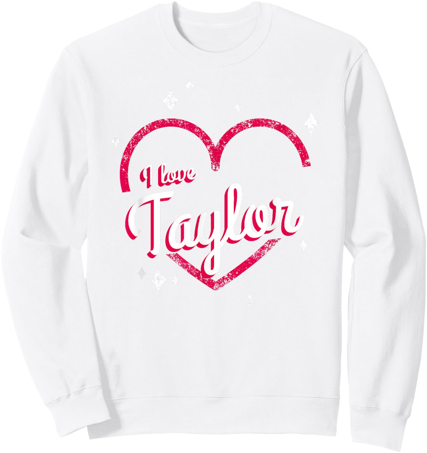 Pink Heart Graphic I Love Taylor , pink Sweatshirt - Sweatshirt | White