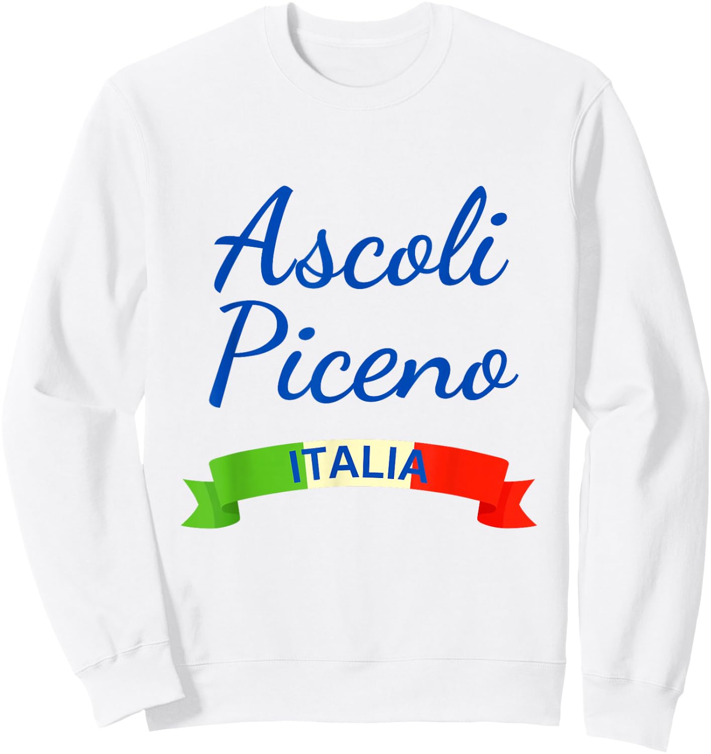 Ascoli Piceno Italy Flag Roma Italia Matching Italian Sweatshirt - Sweatshirt | White