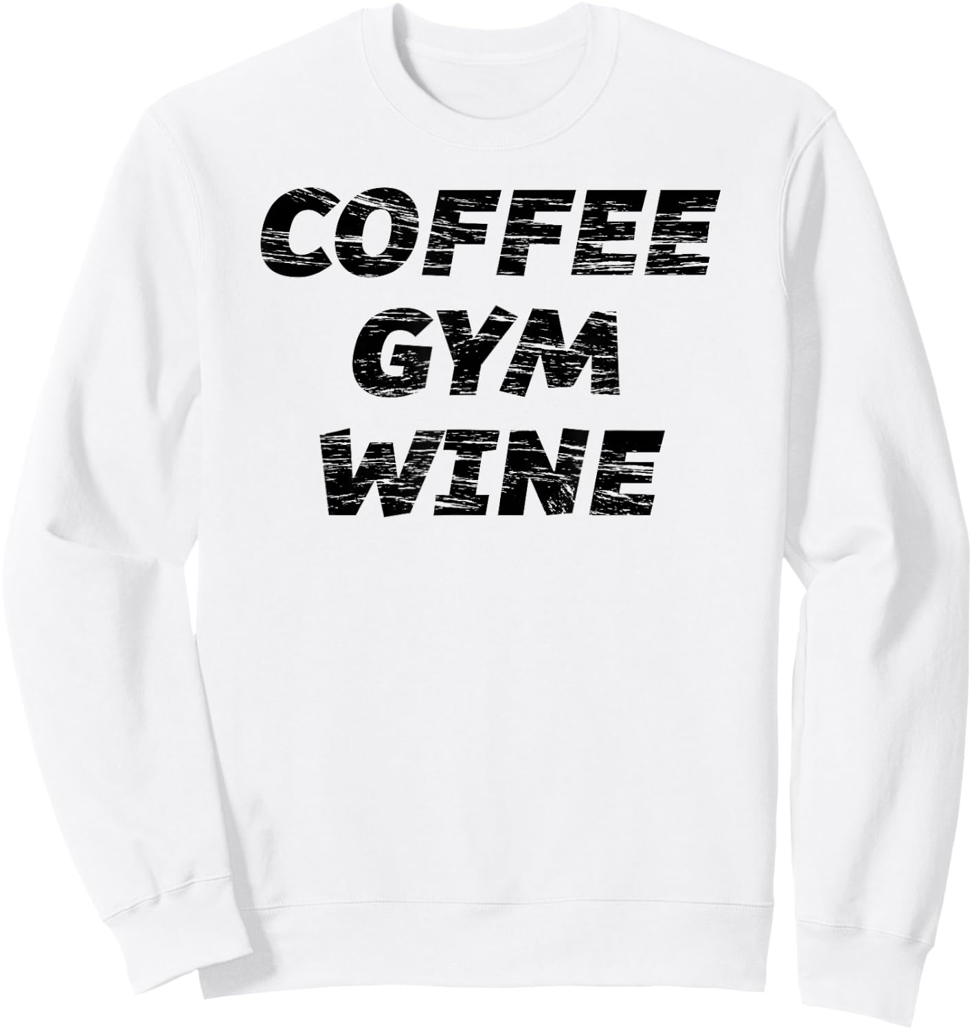 COFFEE GYM WINE | Cute Fitness Top Women - Graphic Sweatshirt - Sweatshirt | White