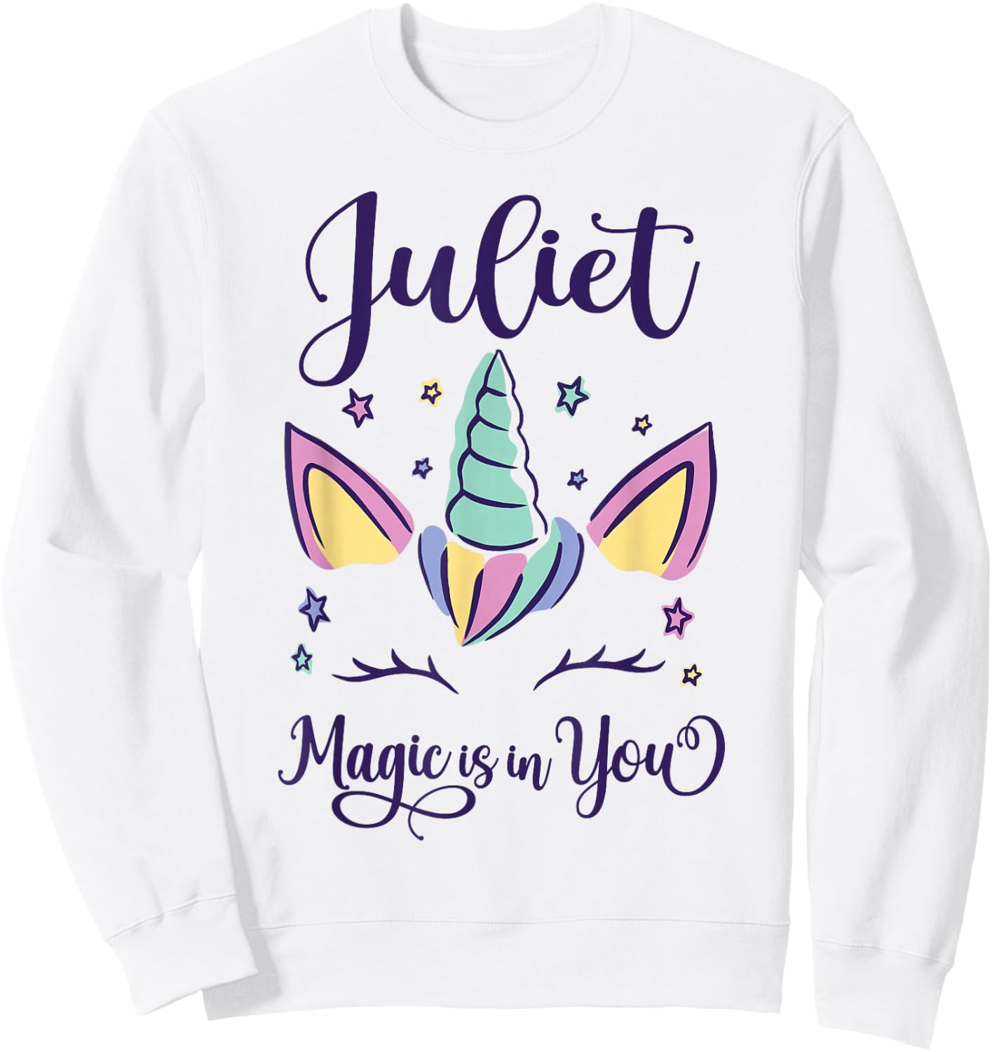 First Name Juliet Personalized Juliet Sweatshirt - Sweatshirt | White