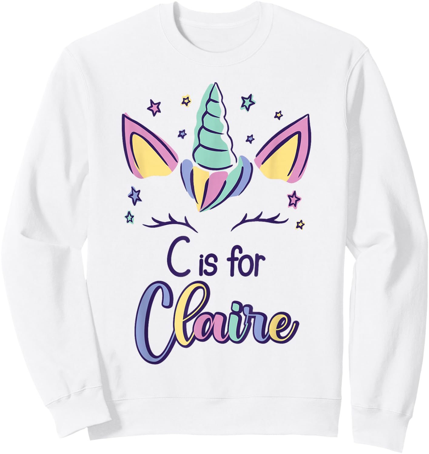 First Name Claire Personalized C Is For Claire Sweatshirt - Sweatshirt | White
