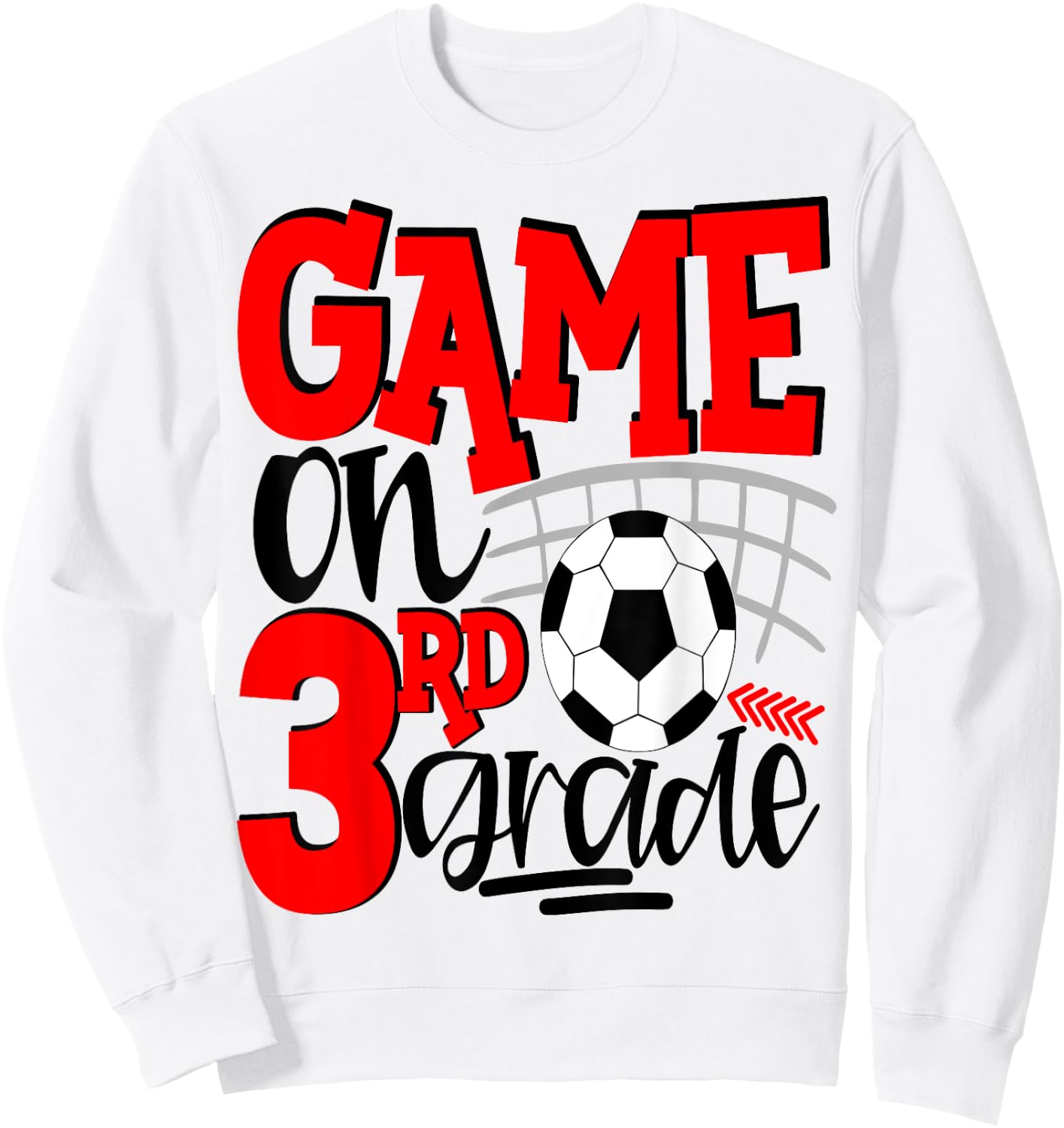 3rd Grade Soccer First Day Of School Kids Red Sweatshirt - Sweatshirt | White