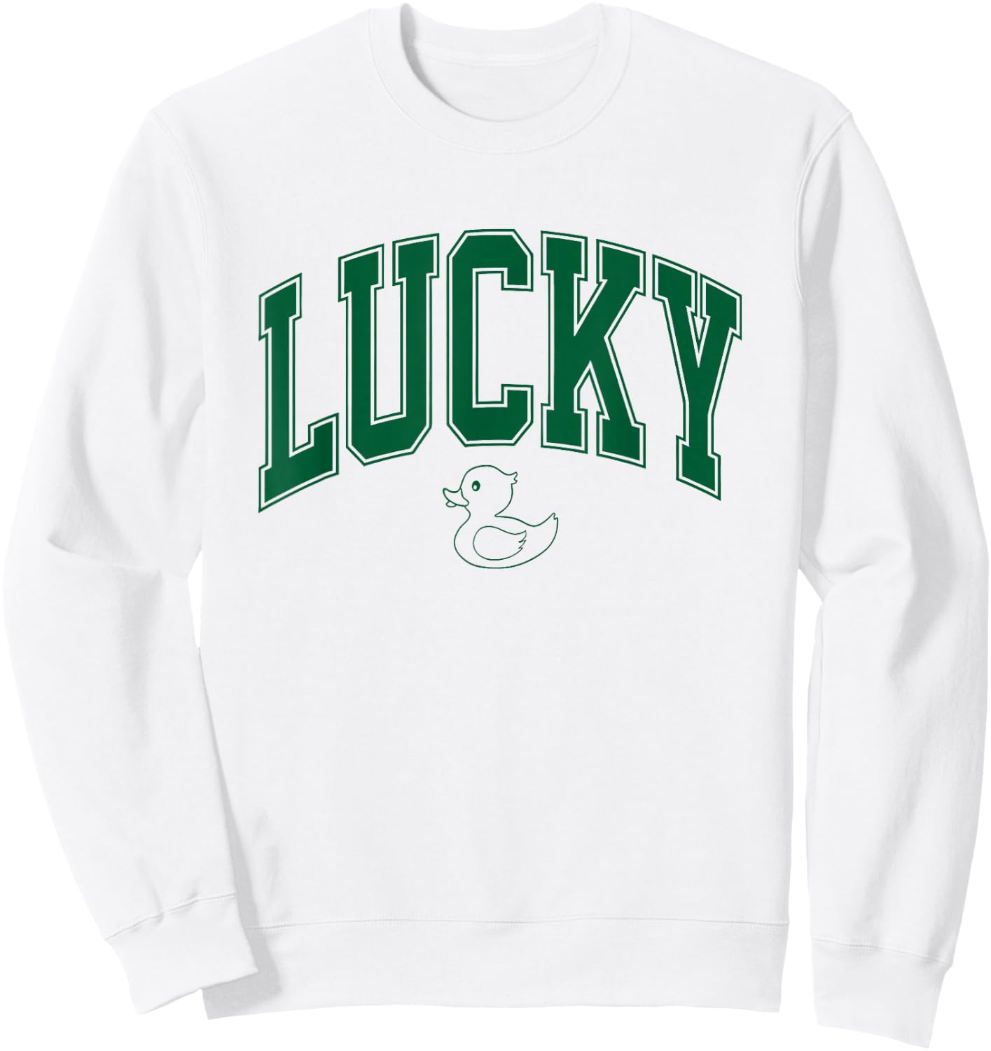 Lucky Duck St Patricks Day Sweatshirt - Sweatshirt | White