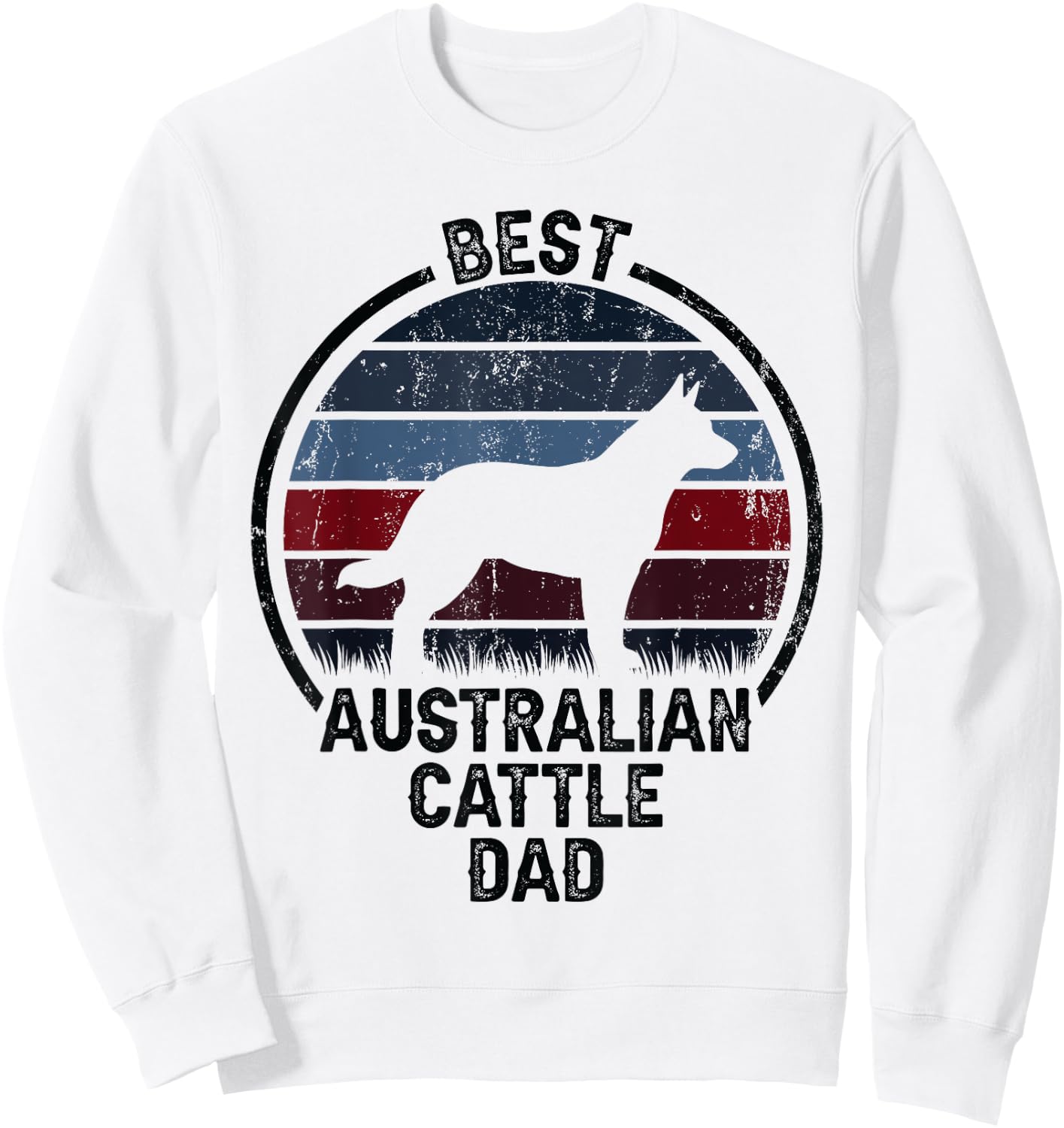 Best Dog Father Dad - Vintage Australian Cattle Dog Men Women Sweatshirt - Sweatshirt | White