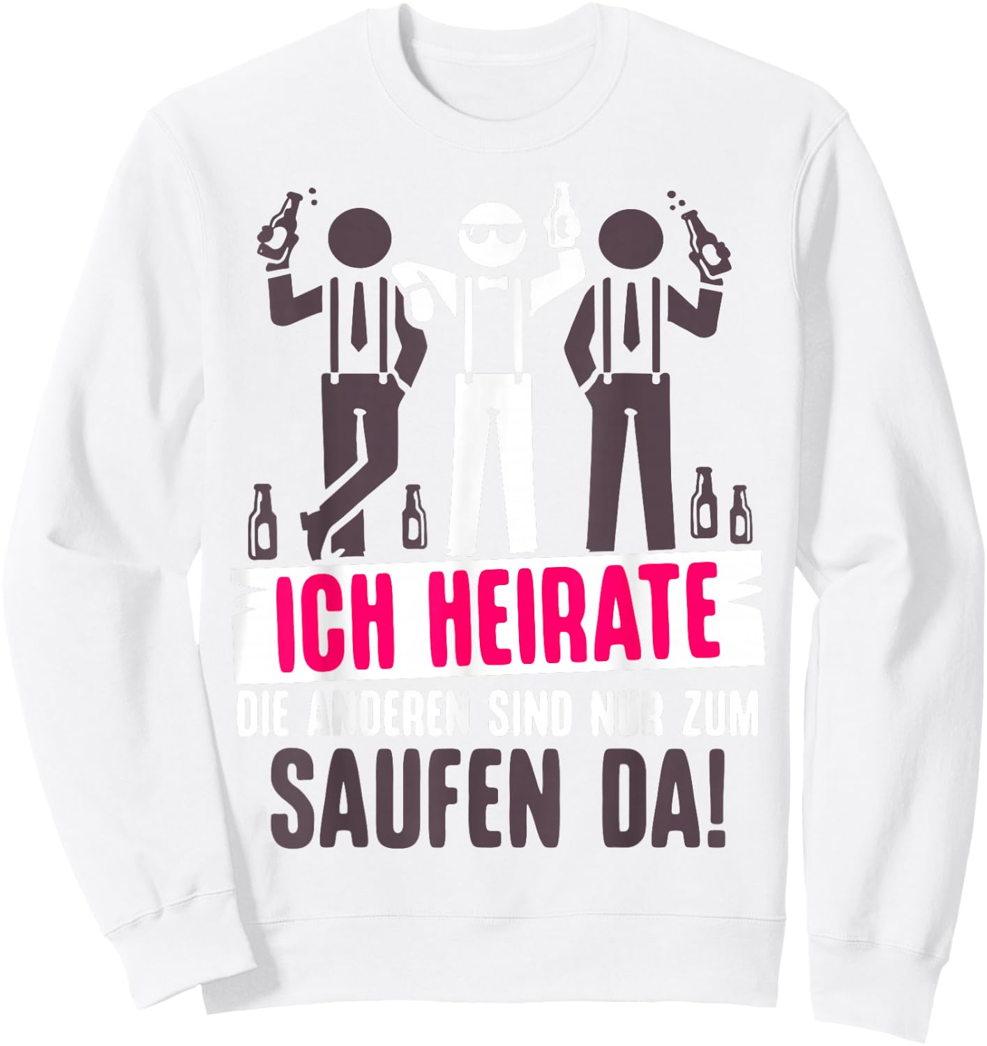 JGA Bräutigam Kostüm Poltern Junggesellenabschied Sweatshirt - Sweatshirt | White