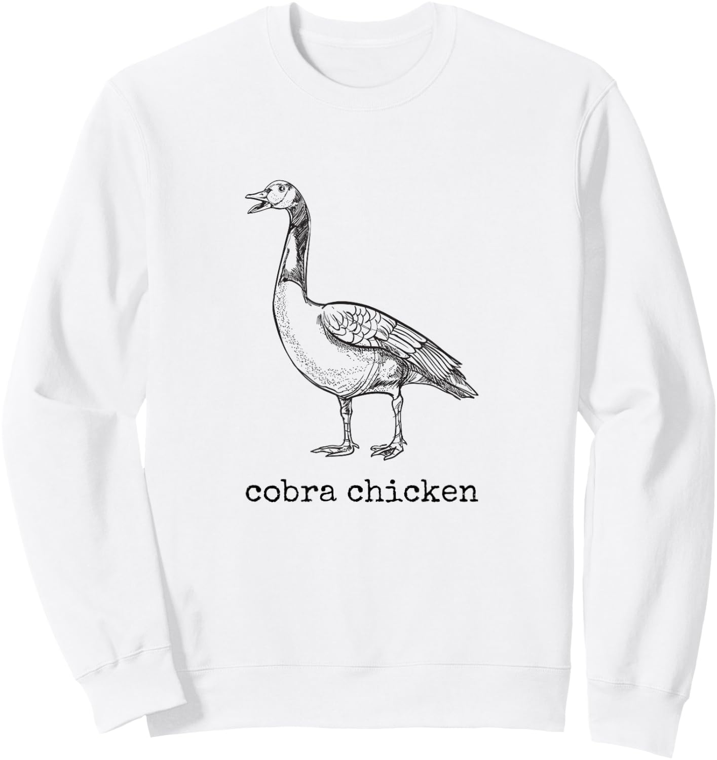 Cobra Chicken Funny Goose Wrong Animal Name Joke Sweatshirt - Sweatshirt | White