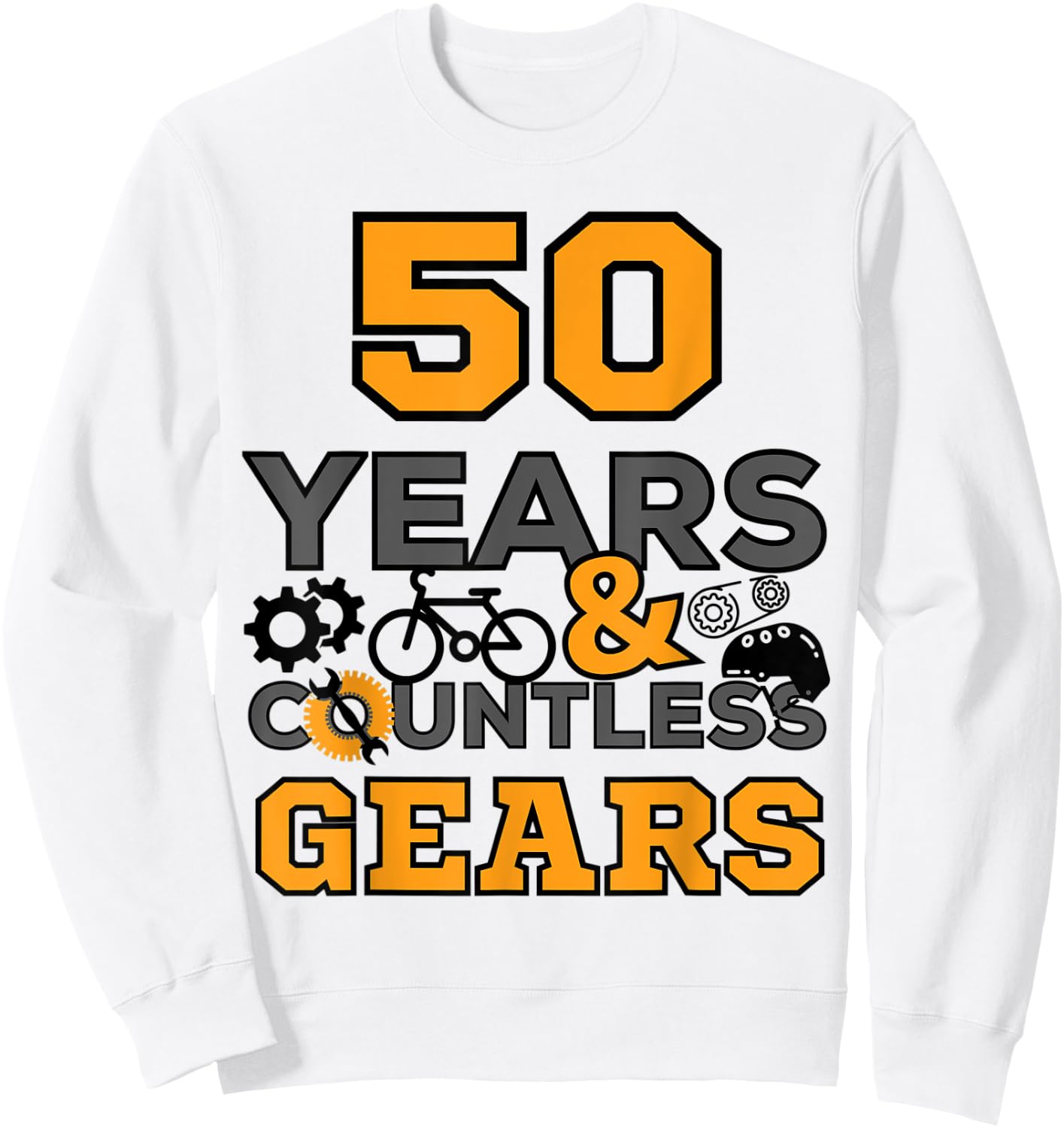 50 Years Old Birthday 50th Anniversary Bike Cycling Cyclist Sweatshirt - Sweatshirt | White