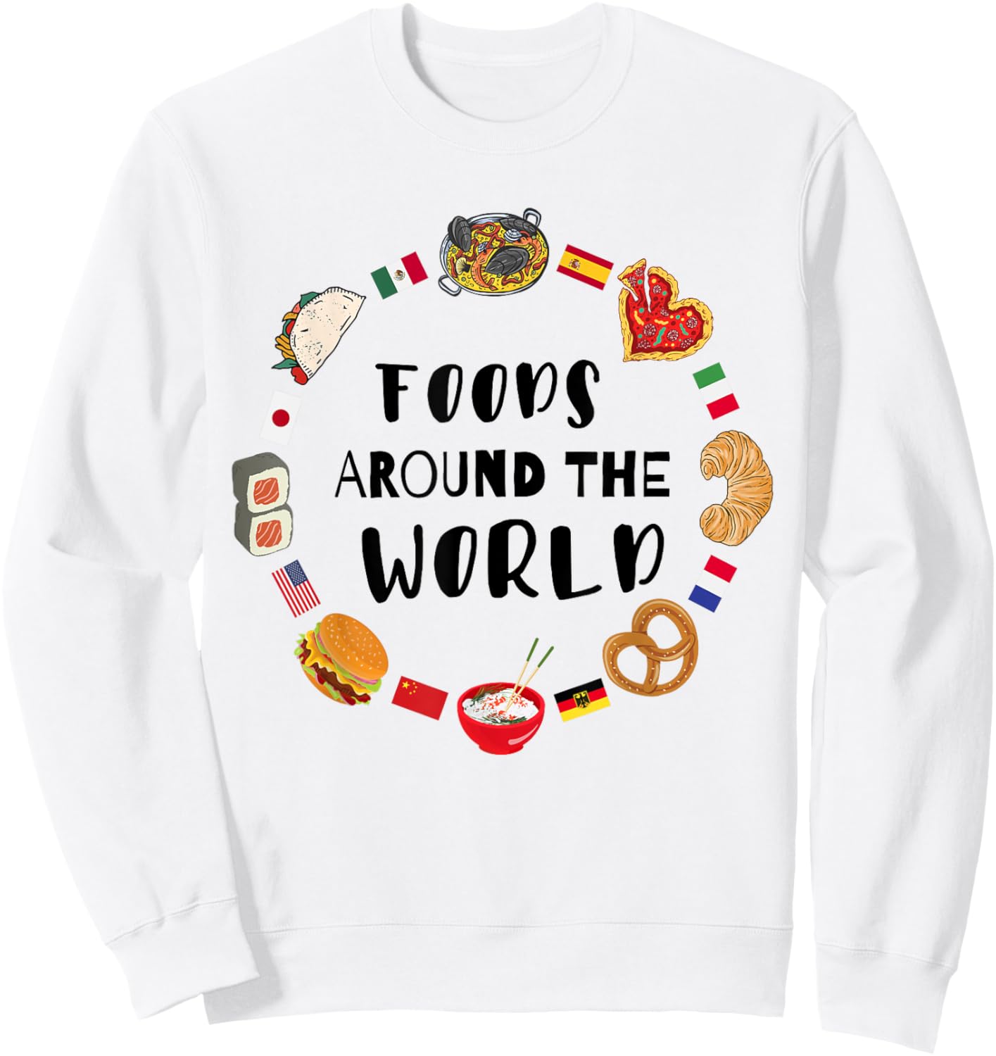 Foods around the world, Eating international dishes Sweatshirt - Sweatshirt | White