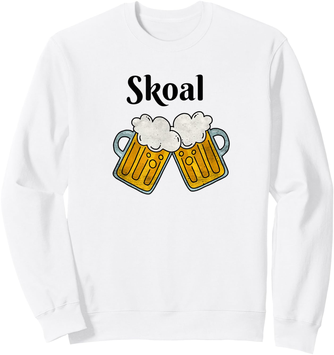 Viking Skoal Drinking Toast Cheers Salute Sweatshirt - Sweatshirt | White