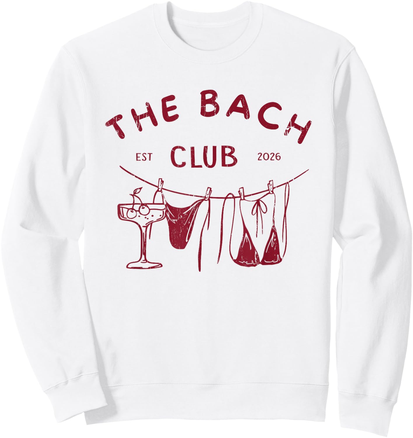 The Bach Club, Bachelorette Party, Bach Club Sweatshirt - Sweatshirt | White