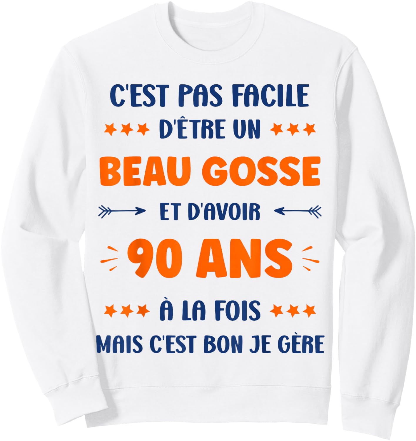 Humour Boy 90 years Handsome Kid Birthday 90 years Sweatshirt - Sweatshirt | White