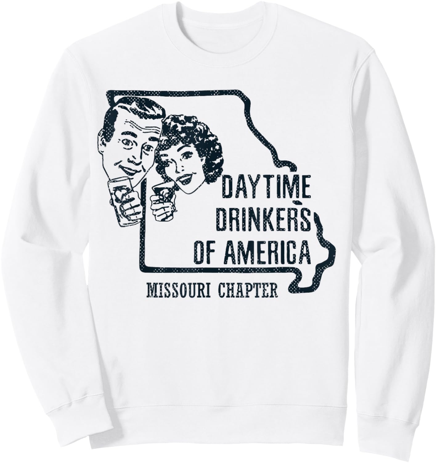 Missouri Daytime Drinkers Shirt Beer Wine Gift Sarcasm Joke Sweatshirt - Sweatshirt | White