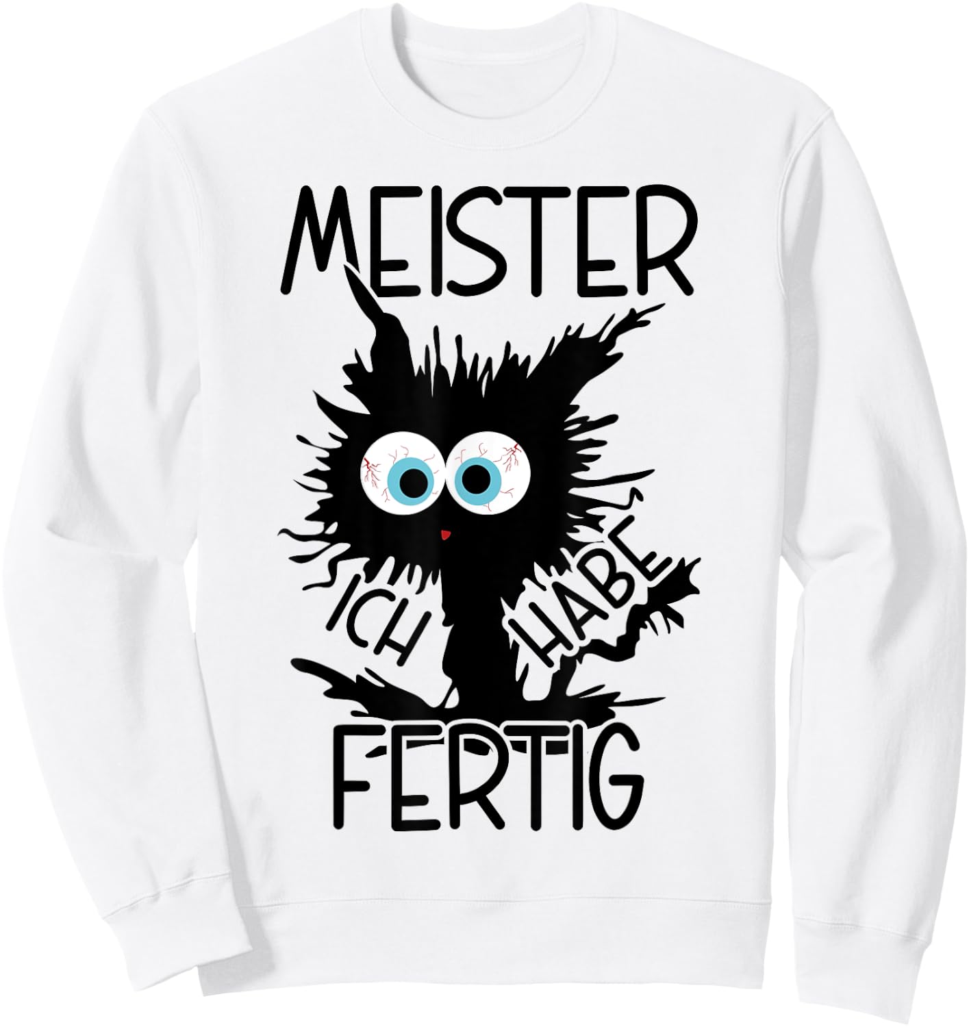 Meister Geschafft Meister Bestanden 2025 Sweatshirt - Sweatshirt | White