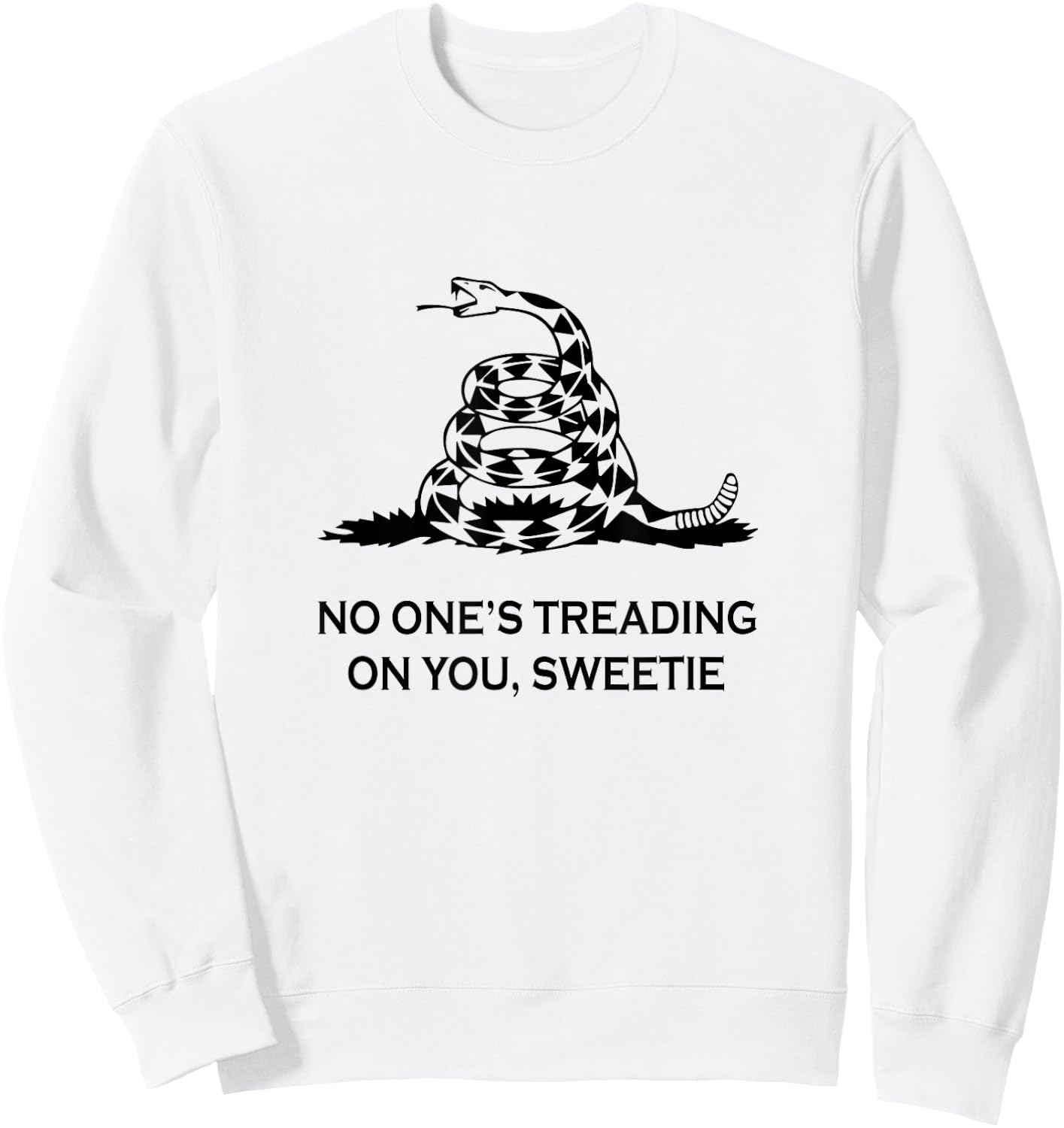 No One's Treading on You Sweetie Sweatshirt - Sweatshirt | White